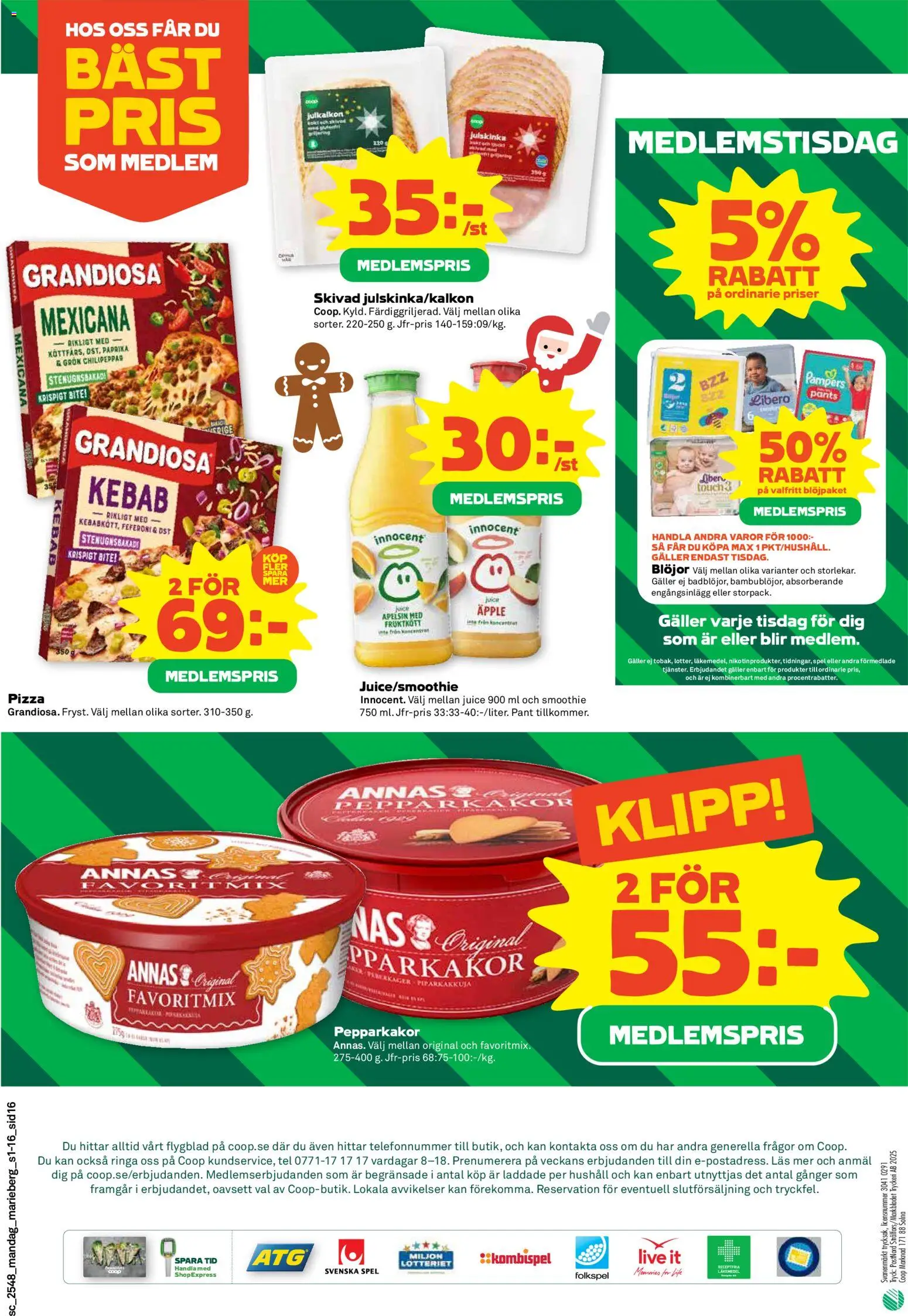 Coop Forum reklamblad aktuell från 24.11.2025 | Sida: 16 | Produkter: Galler, Pizza, Juice, Blöjor