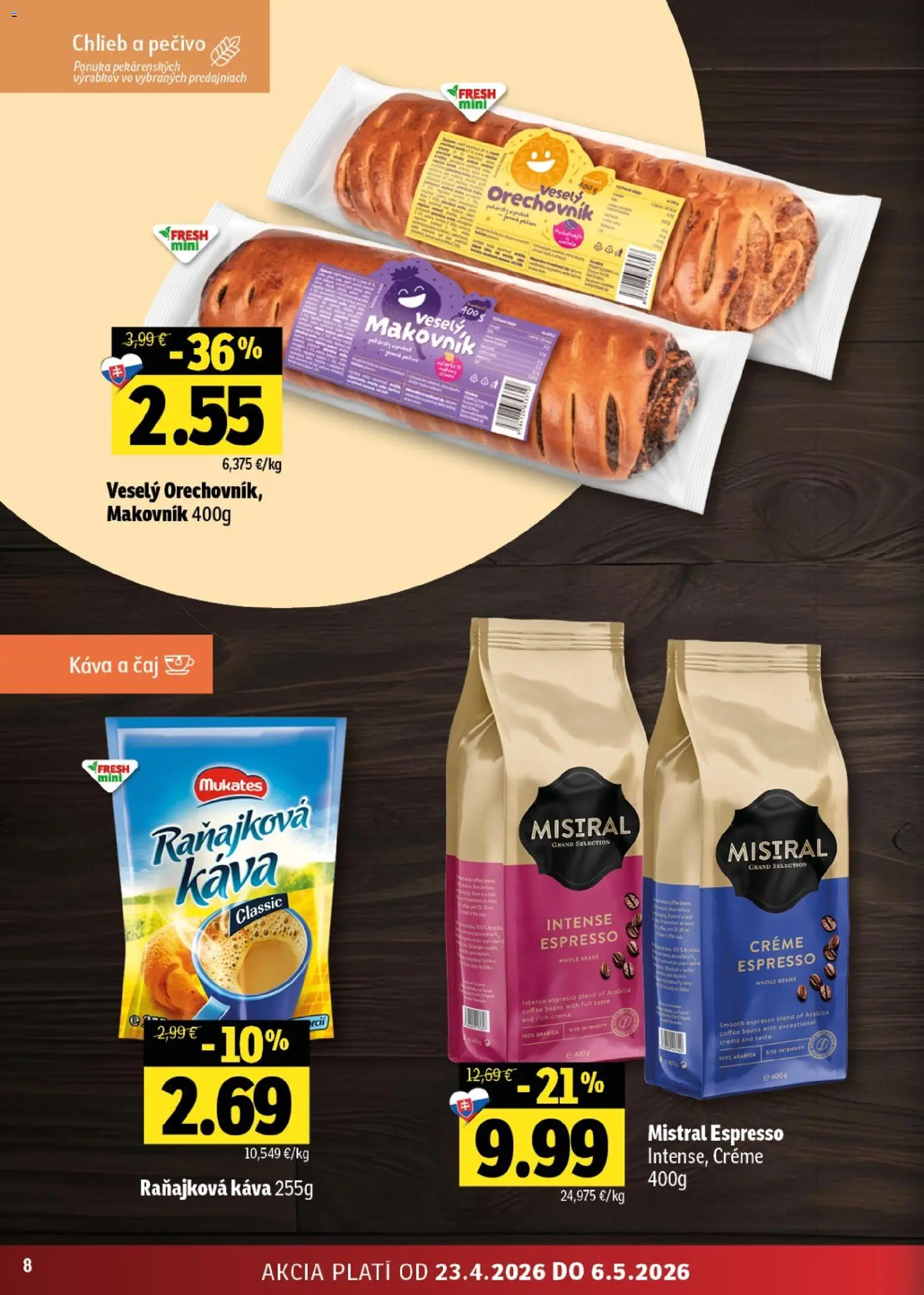 Nové Fresh akcie – leták je platný od 23.04.2026 | Strana: 8 | Produkty: Chlieb, Káva, Čaj