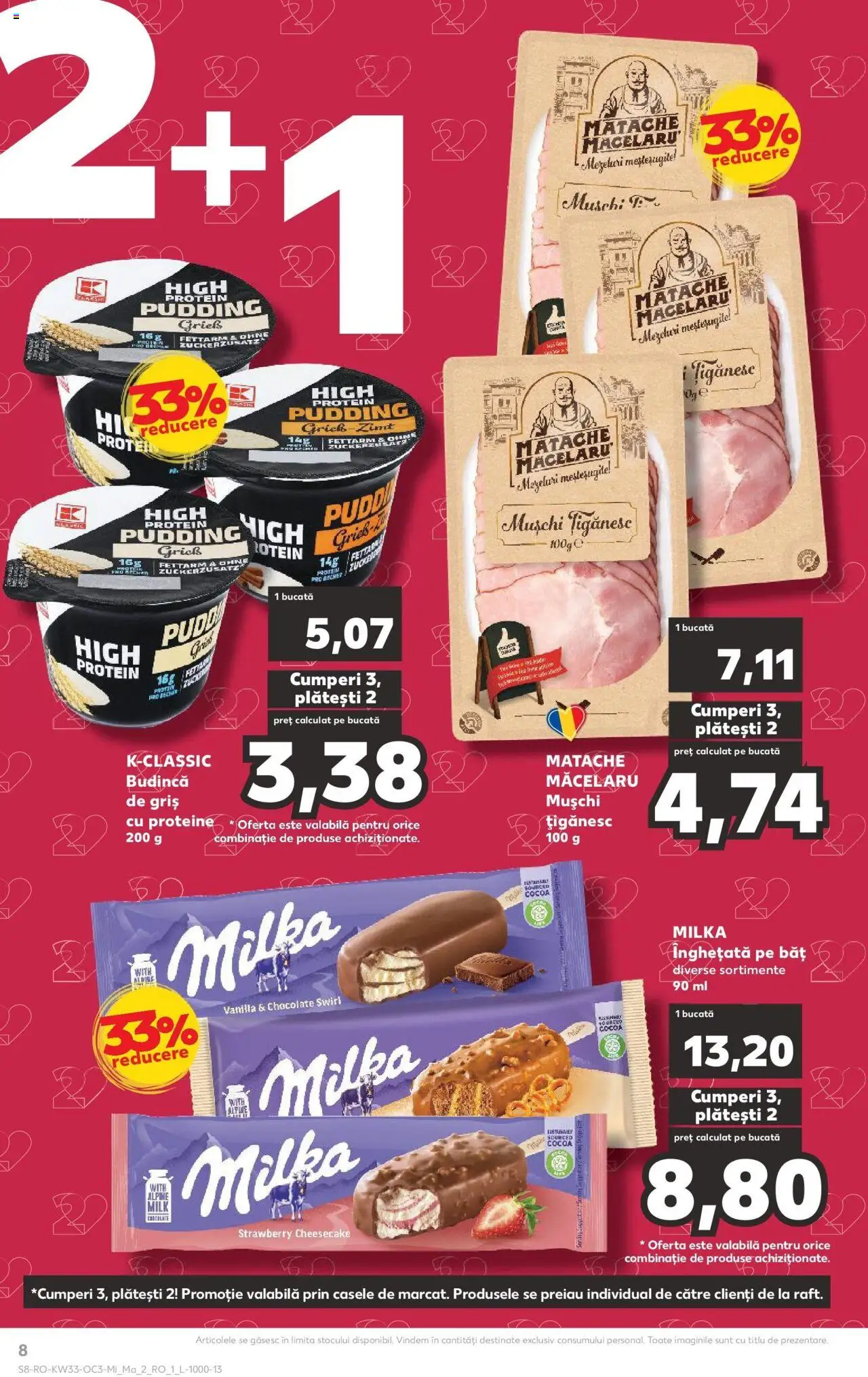 Catalog Kaufland - Satu Mare – valabil de la 13.08.2025 | Pagină: 8 | Produse: Masaüstü kılıfı, Înghețată