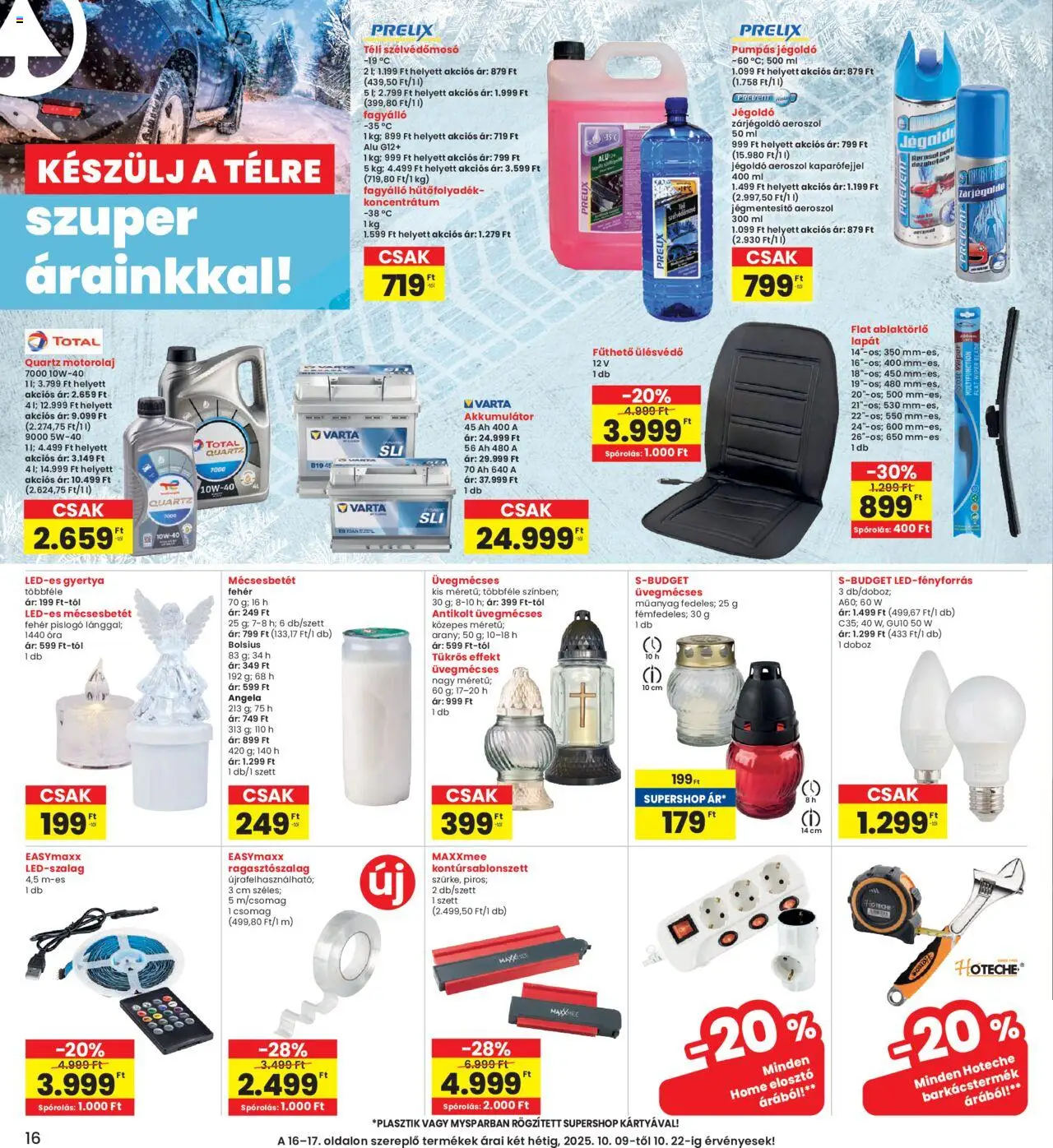 Interspar akciós ujság - amely érvényes a következő dátumtól: 09.10.2025 | Oldal: 16 | Termékek: Doboz, Akkumulátor, Gyertya, Óra
