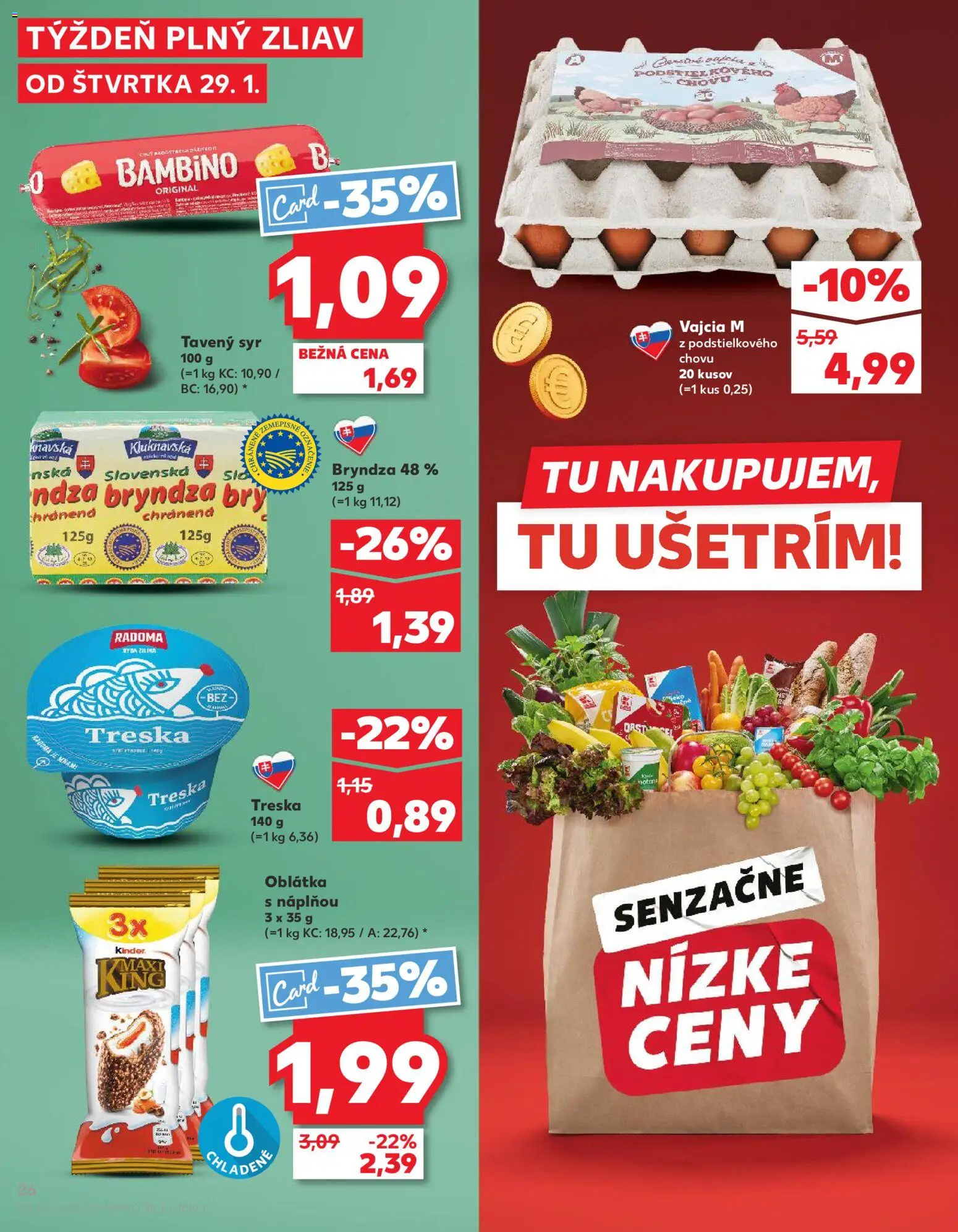 Nové Kaufland akcie – leták je platný od 29.01.2026 | Strana: 26 | Produkty: Syr, Vajcia, Kinder, Ryba