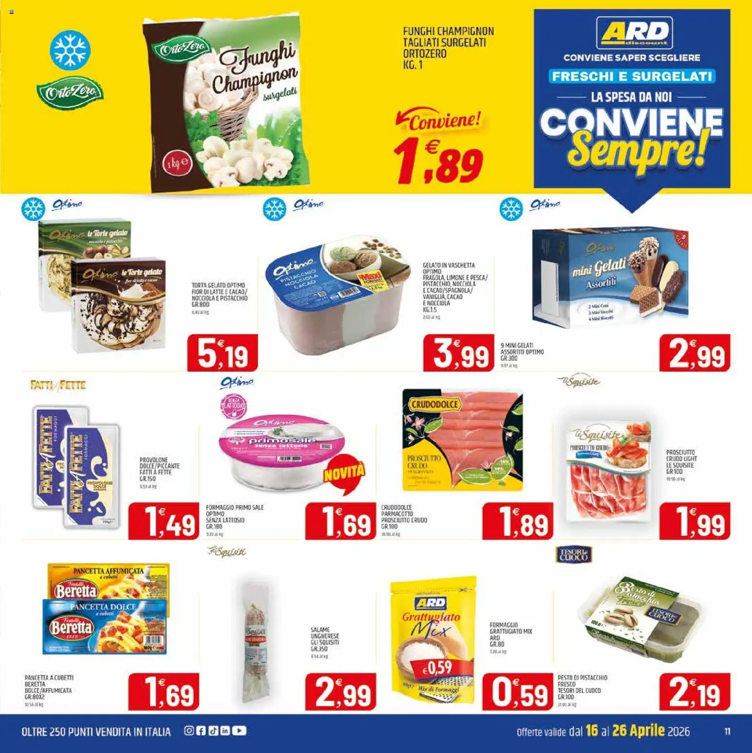 Volantino ARD Discount del 16.04.2026 | Pagina: 11 | Prodotti: Provolone, Gelato, Formaggio, Cacao