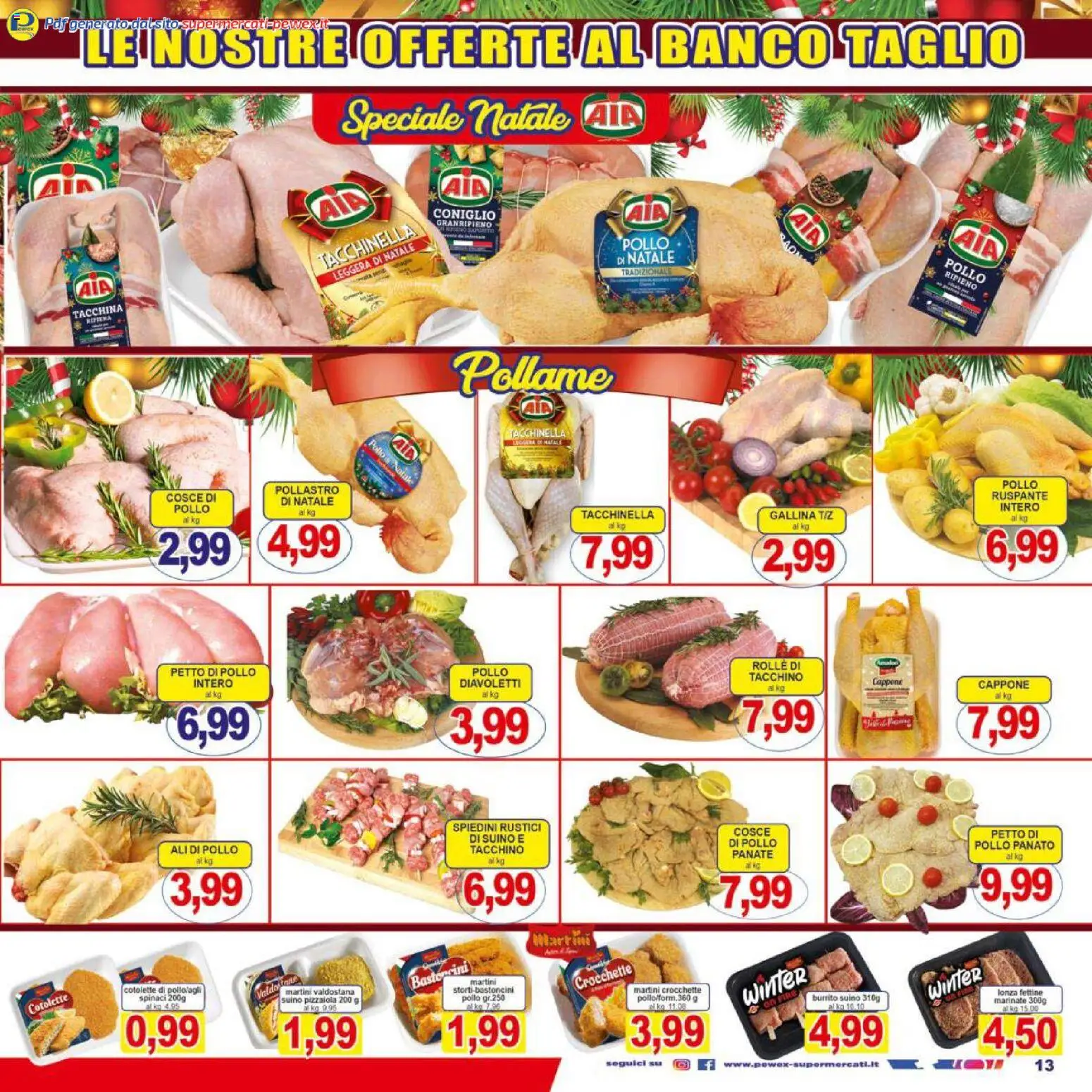 Volantino Pewex del 16.12.2025 | Pagina: 13 | Prodotti: Suino, Tacchino, Spinaci, Rustici
