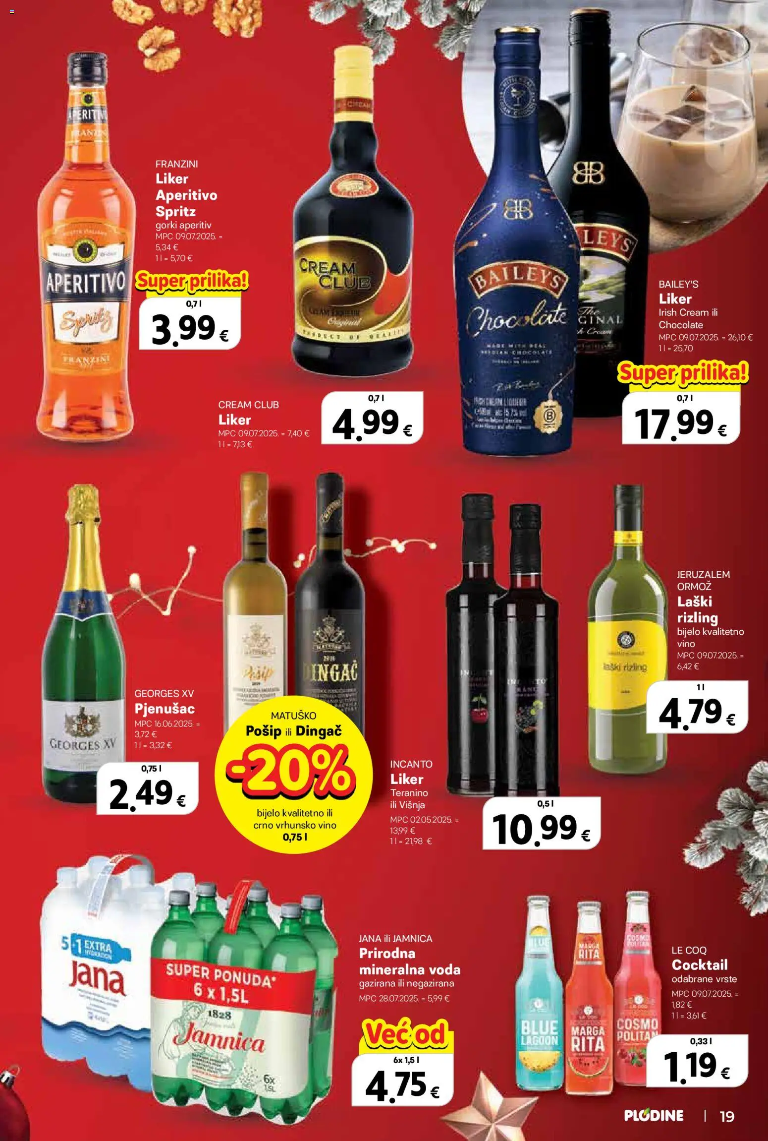 Plodine katalog | vrijedi od 17.12.2025 | Stranica: 19 | Proizvodi: Aperitiv, Vino, Baileys, Jamnica