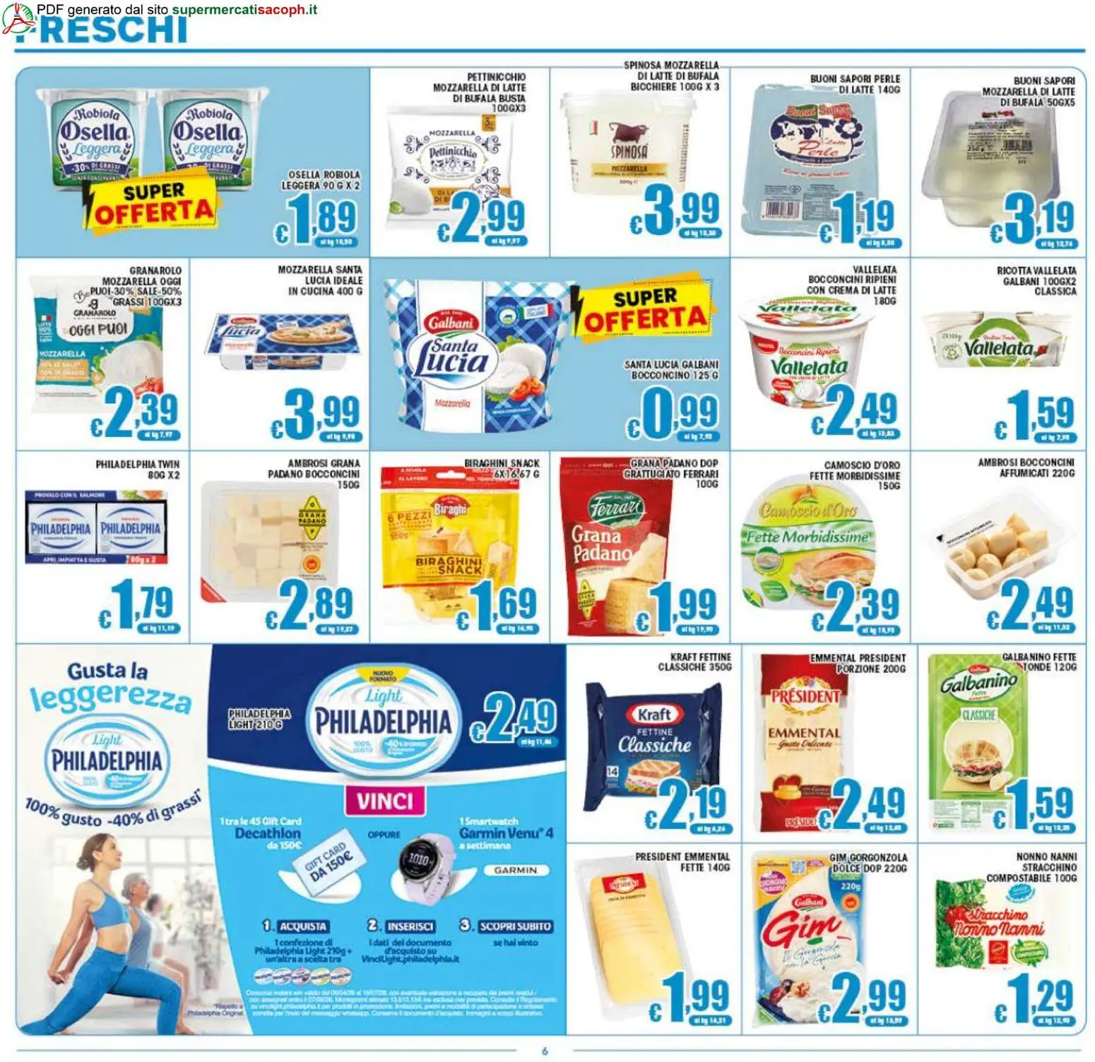Volantino Sacoph del 29.04.2026 | Pagina: 6 | Prodotti: Latte, Ricotta, Robiola, Emmental