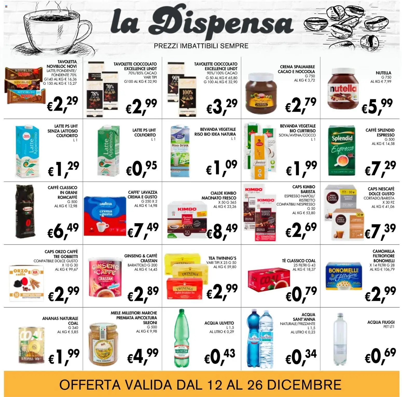 Volantino Coal del 12.12.2025 | Pagina: 16 | Prodotti: Caffè, Cioccolato, Nutella, Macinato