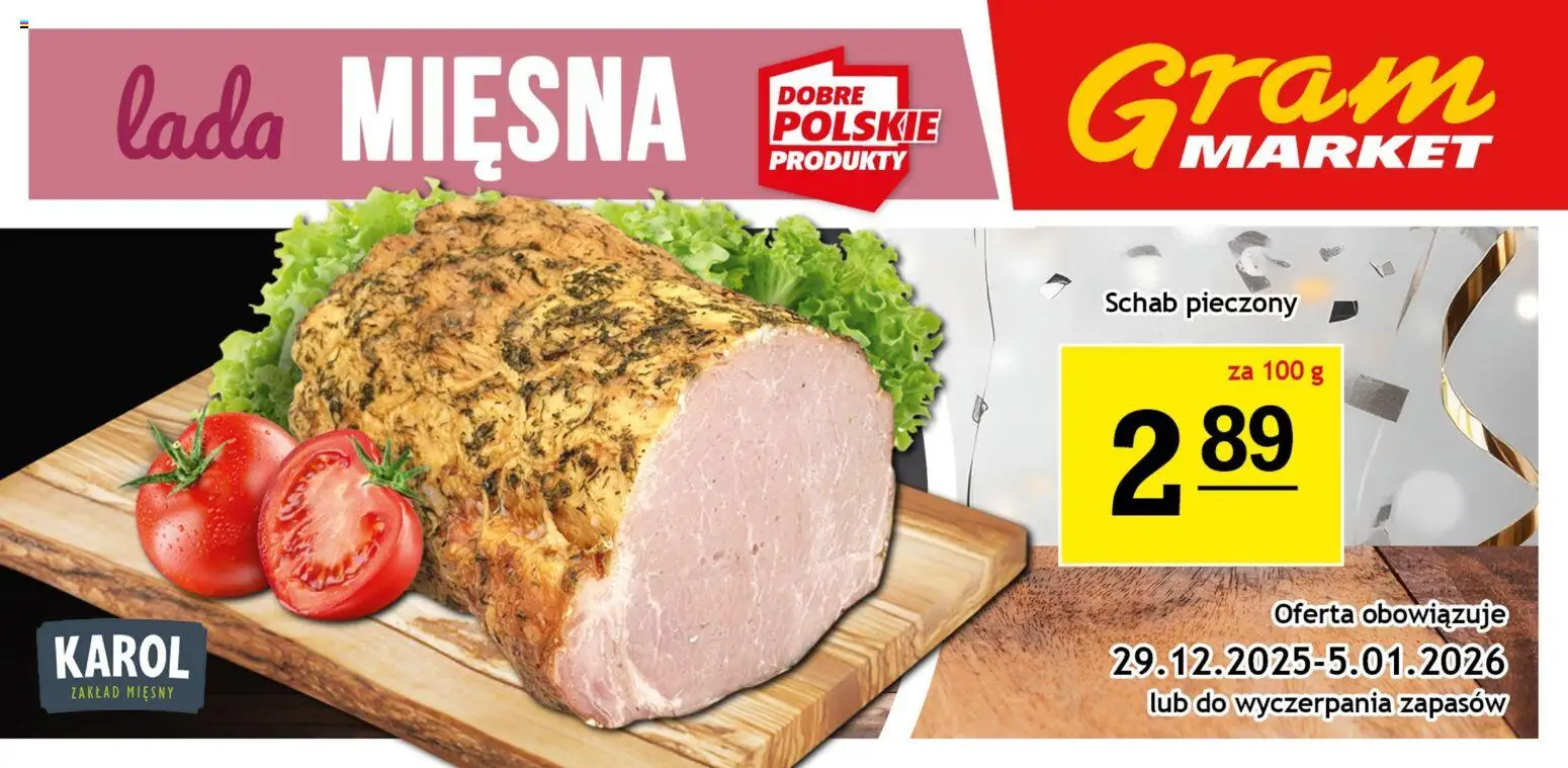 Gram Market Gazetka - Lada Mięsna od 29.12.2025 | Strona: 3 | Produkty: Schab, Schab pieczony
