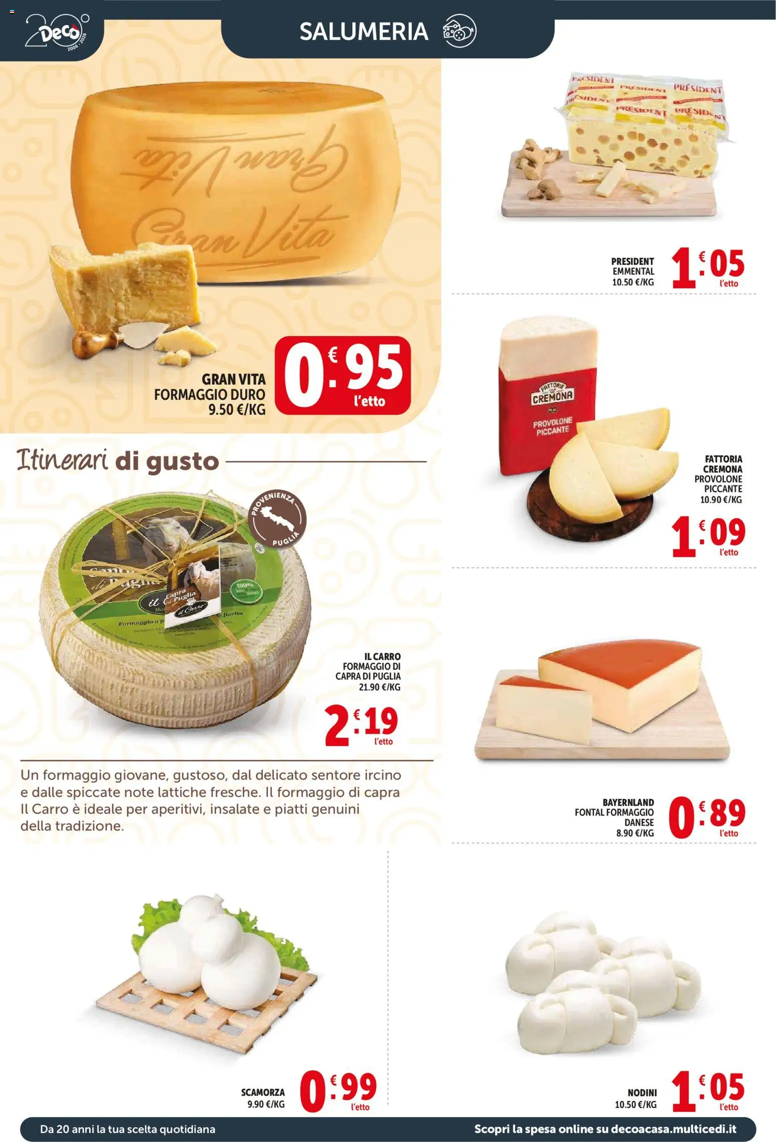 Volantino Decò del 21.04.2026 | Pagina: 2 | Prodotti: Provolone, Formaggio, Emmental