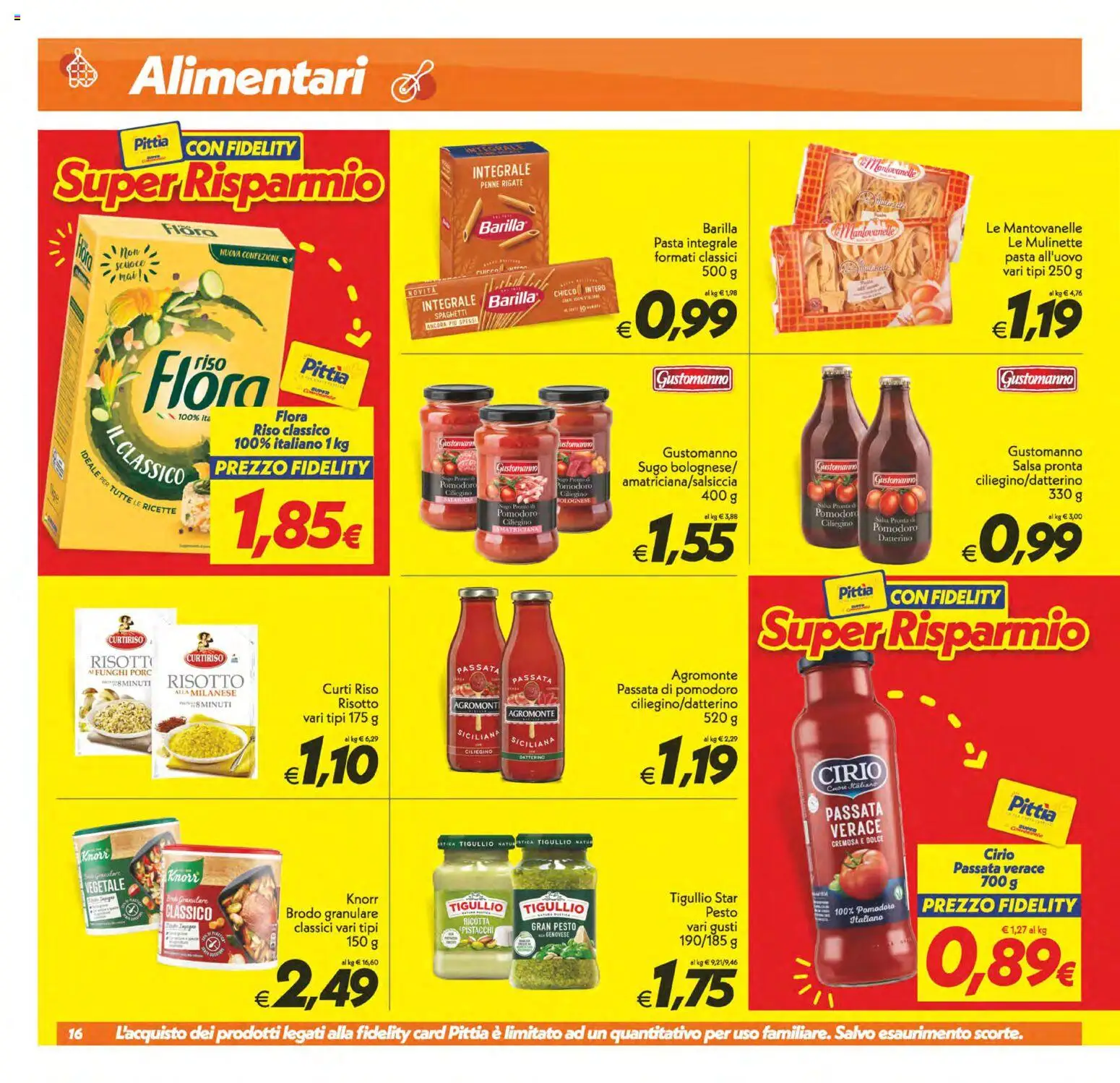 Volantino SuperConveniente del 06.03.2026 | Pagina: 16 | Prodotti: Pasta, Ricotta, Pistacchi, Sugo