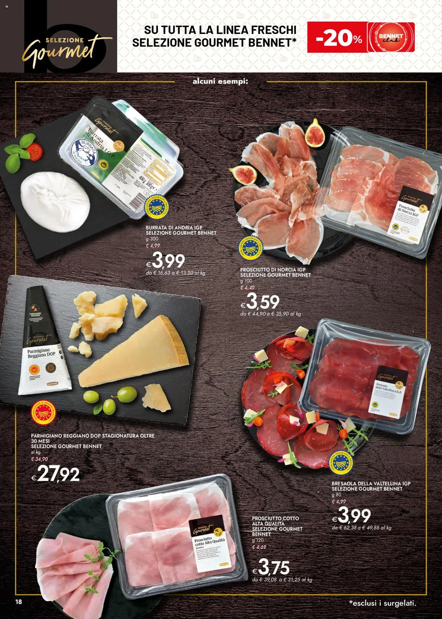 Volantino bennet del 18.12.2025 | Pagina: 18 | Prodotti: Prosciutto Cotto, Parmigiano reggiano, Parmigiano, Burrata