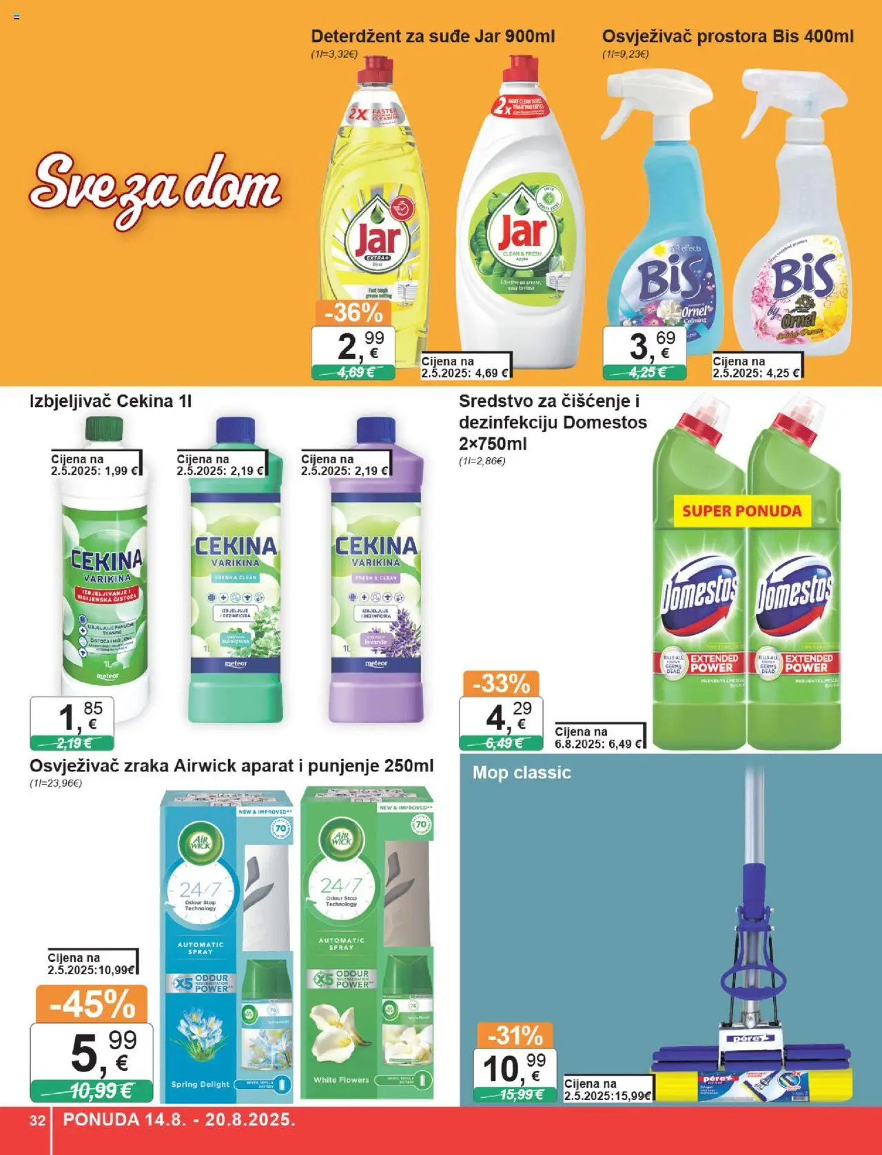 KTC katalog | vrijedi od 14.08.2025 | Stranica: 32 | Proizvodi: Varikina, Osvježivač prostora, Domestos, Jar