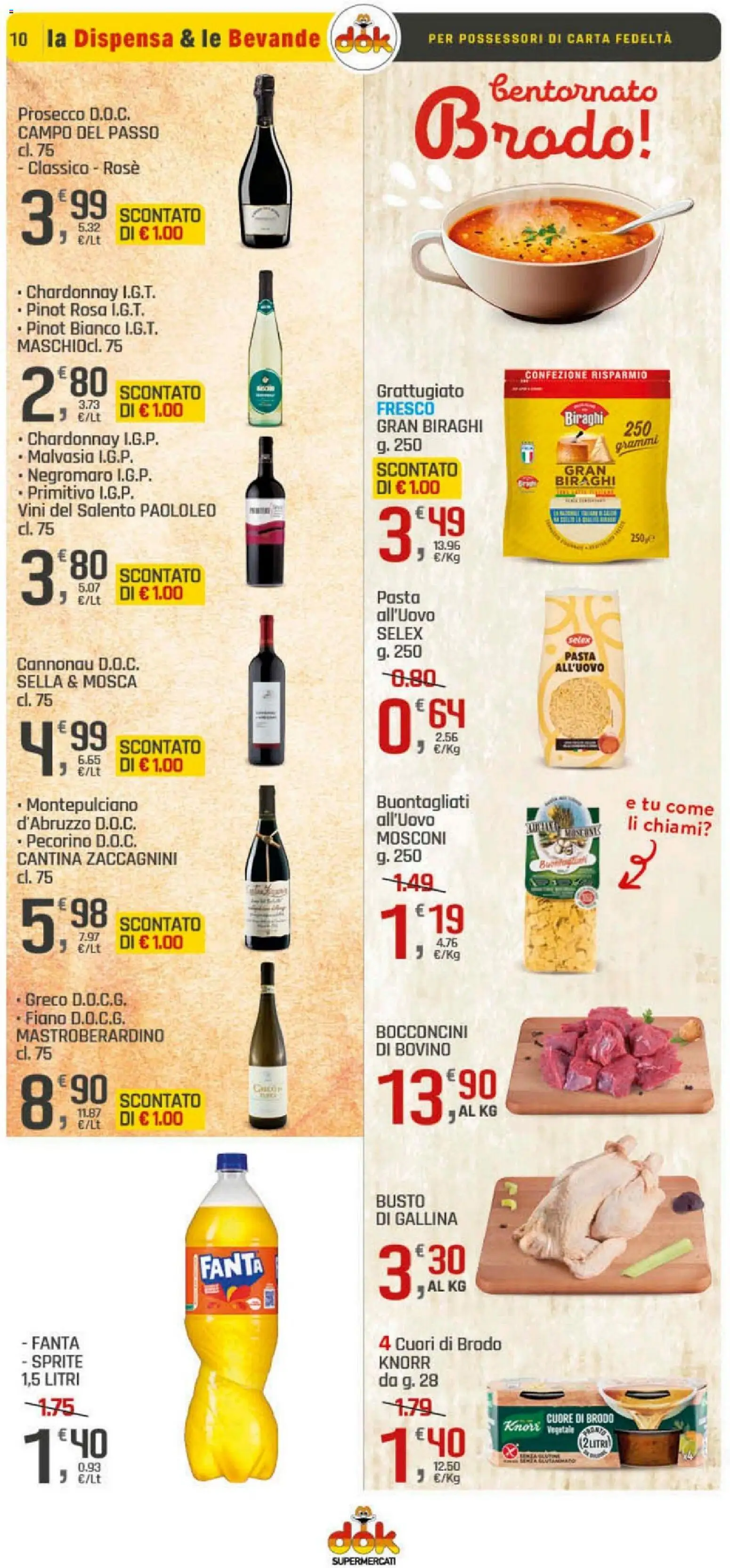 Volantino DOK del 20.11.2025 | Pagina: 10 | Prodotti: Bovino, Prosecco, Pasta, Pecorino