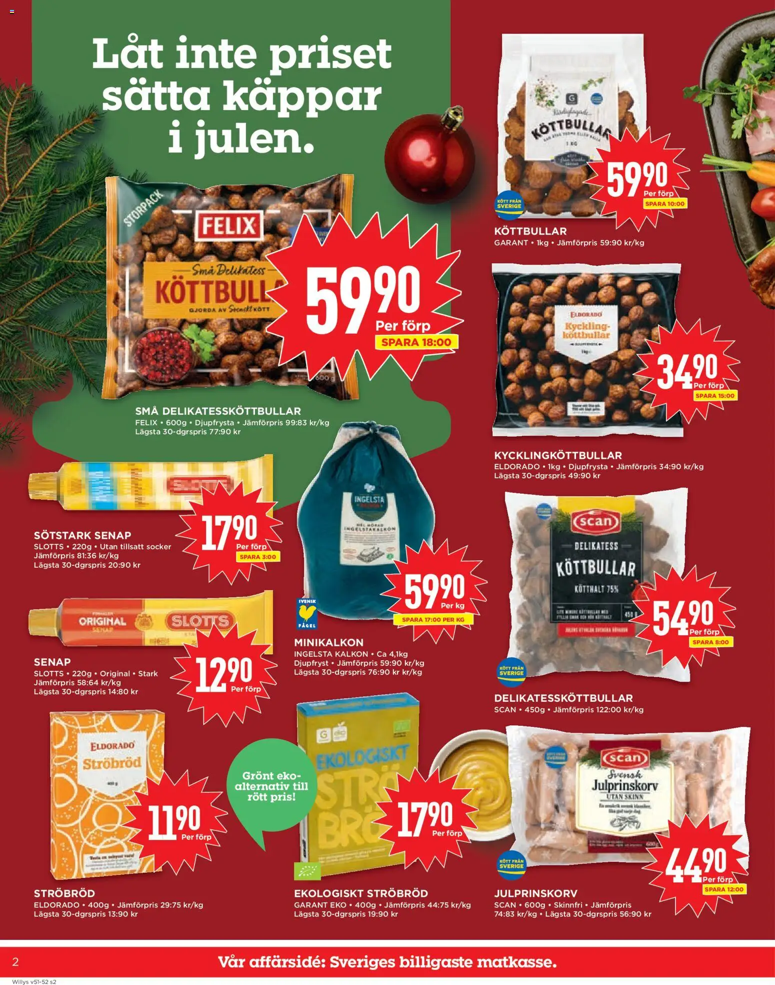Willys reklamblad aktuell från 15.12.2025 | Sida: 2 | Produkter: Senap, Köttbullar, Kalkon