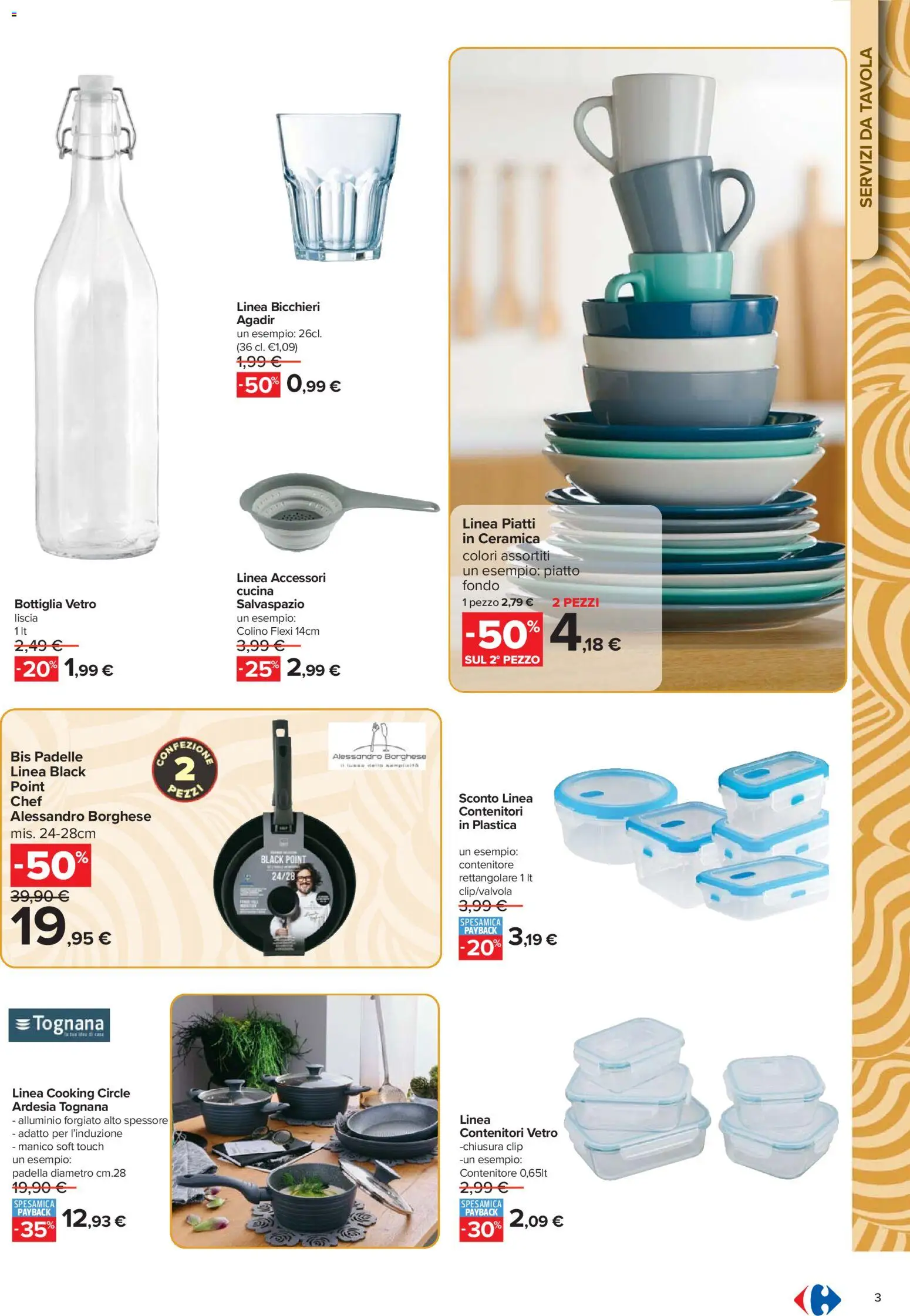 Volantino Carrefour del 16.02.2026 | Pagina: 3 | Prodotti: Contenitore, Padella, Piatto, Alluminio