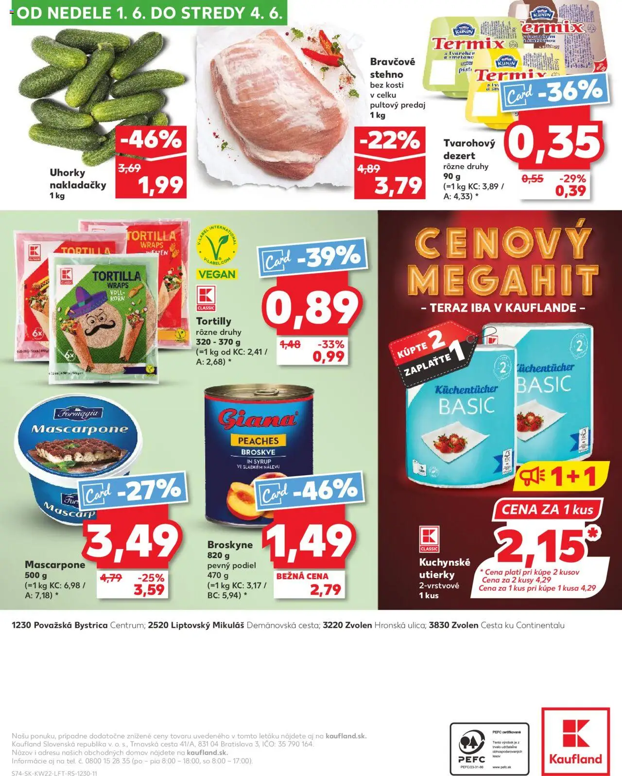 Nové Kaufland akcie – leták je platný od 29.05.2025 | Strana: 74 | Produkty: Tortilla, Bravčové stehno, Broskyne, Uhorky
