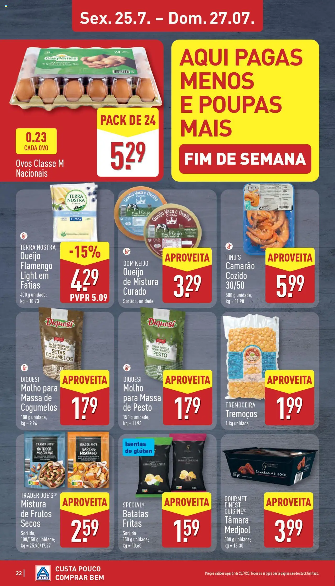 Aldi folheto │ válido de 21.07.2025 | Página: 22 | Produtos: Camarão, Queijo, Tâmaras, Tremoços