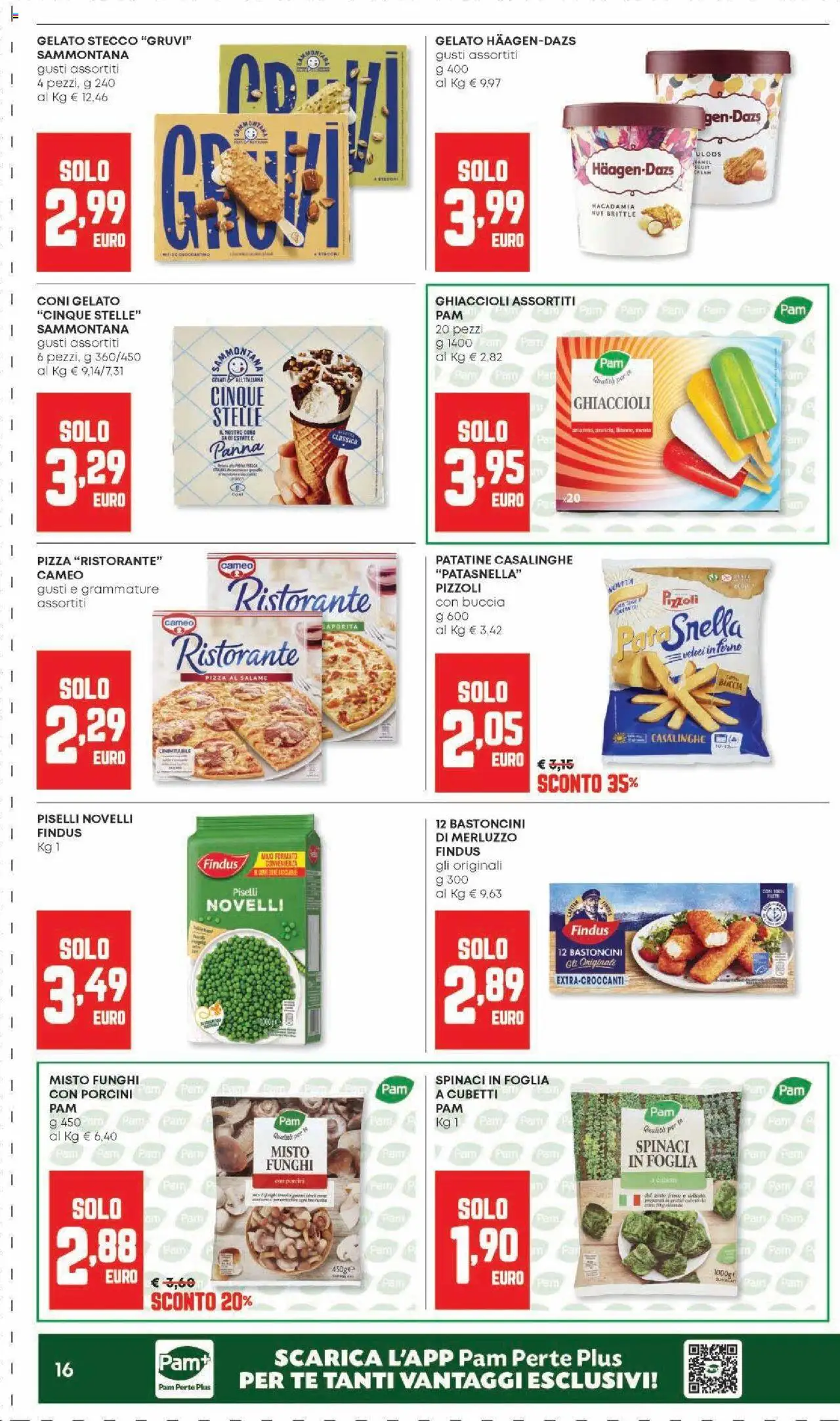Volantino Panorama del 07.08.2025 | Pagina: 16 | Prodotti: Ghiaccioli, Gelato, Piselli, Menta