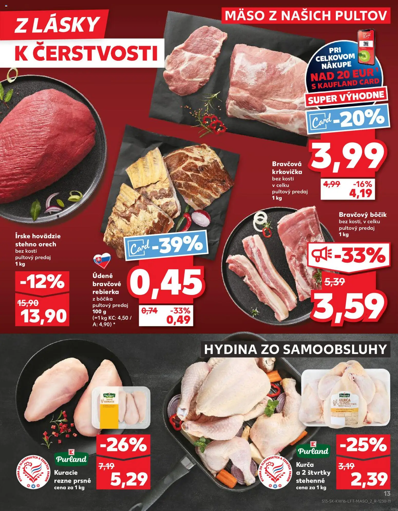 Nové Kaufland akcie – leták je platný od 16.04.2026 | Strana: 13 | Produkty: Bravčový bôčik, Kuracie rezne, Krkovička, Kurča
