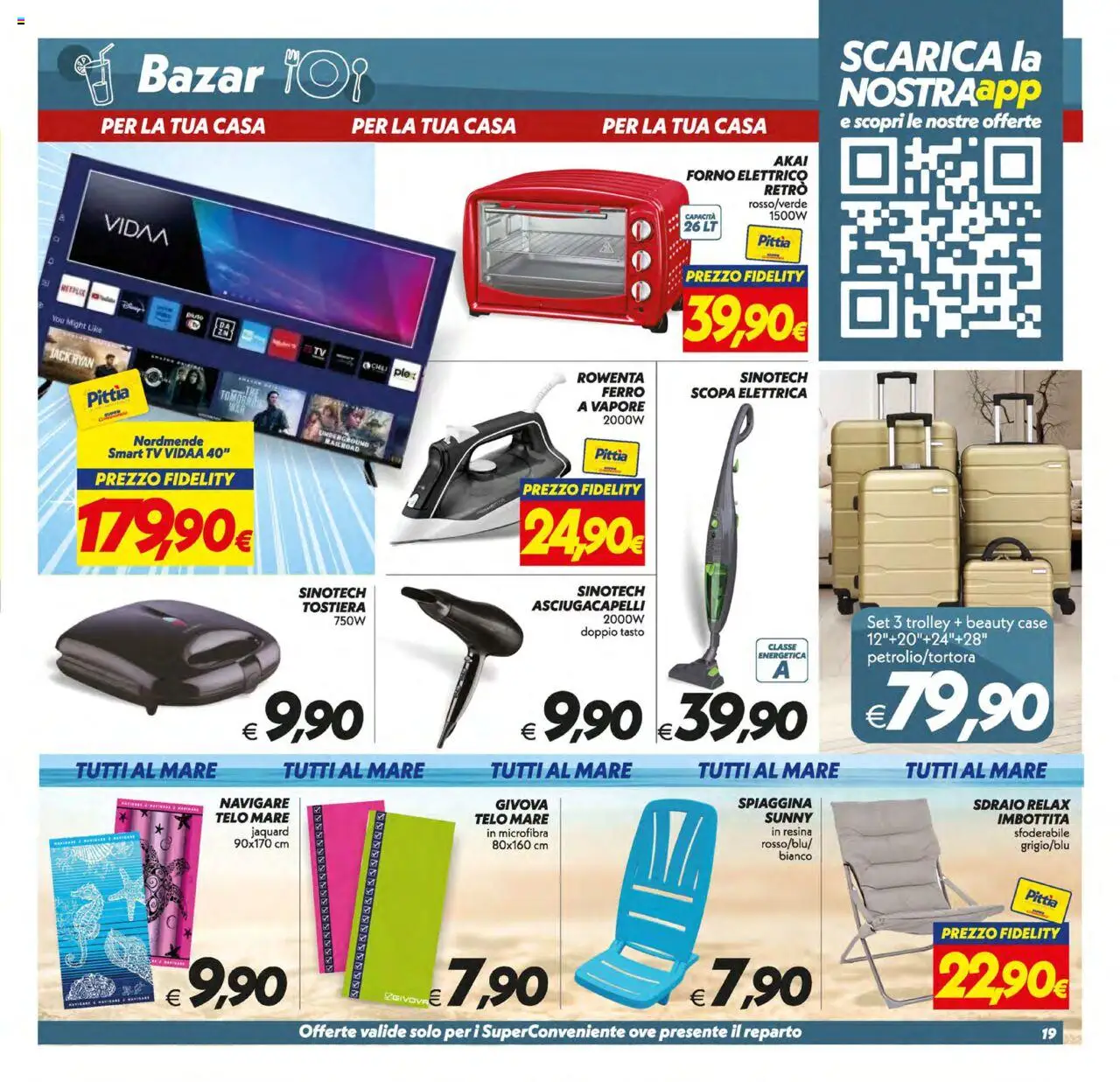 Volantino SuperConveniente del 12.08.2025 | Pagina: 19 | Prodotti: Tostiera, Forno, Trolley, Forno elettrico