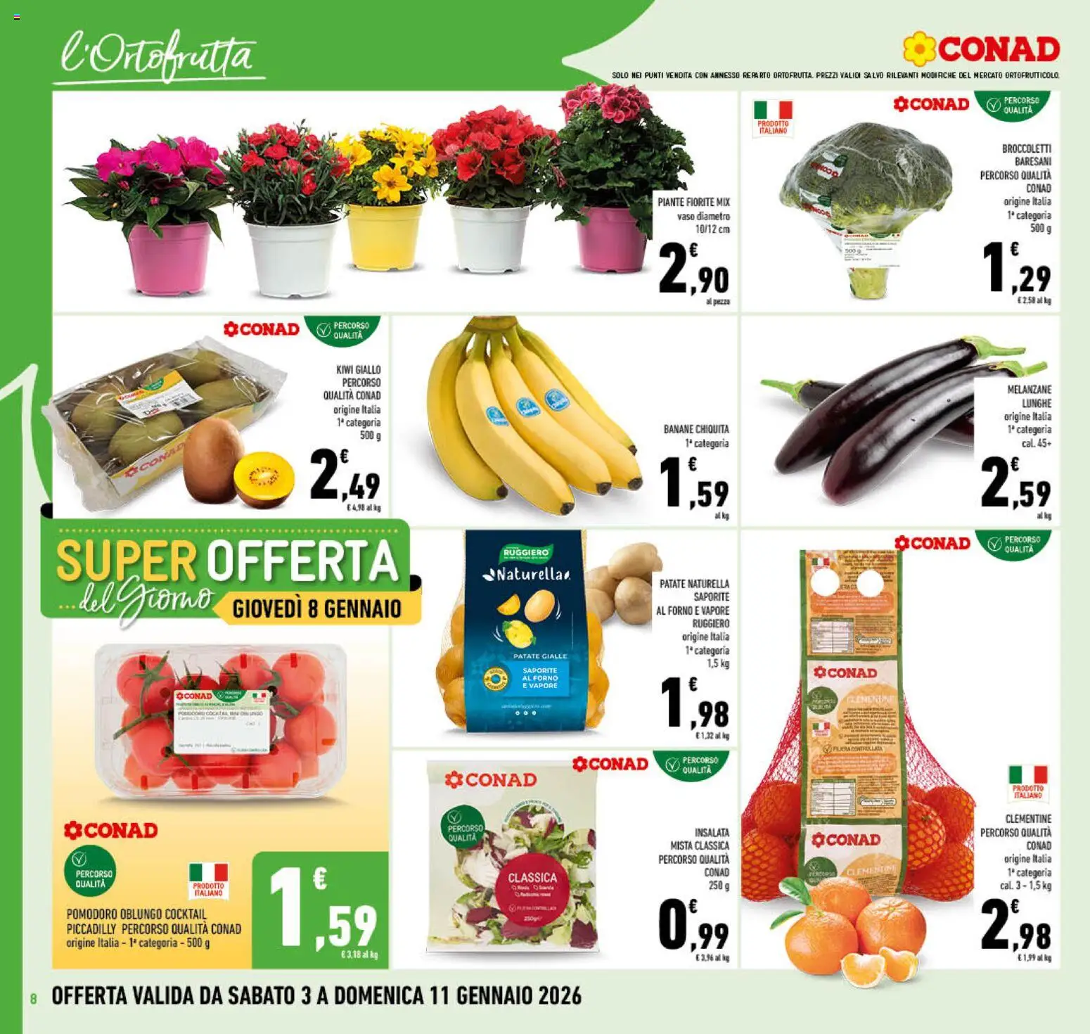 Volantino Conad del 03.01.2026 | Pagina: 8 | Prodotti: Patate, Pomodoro, Forno, Vaso