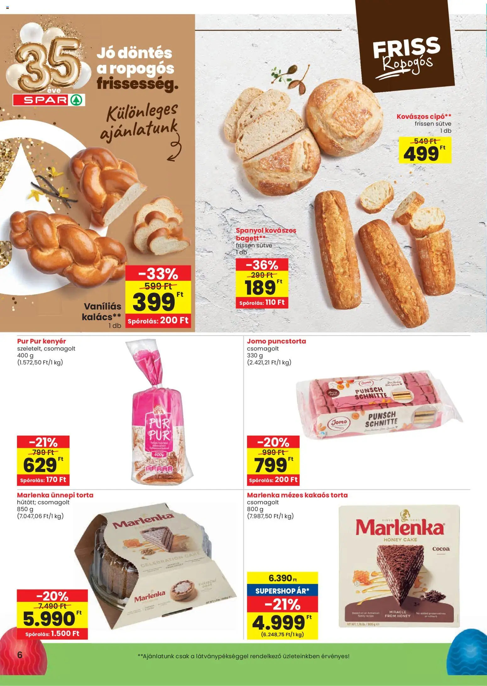 Spar akciós ujság - amely érvényes a következő dátumtól: 31.03.2026 | Oldal: 6 | Termékek: Kovászos cipó, Torta, Kalács, Kenyér