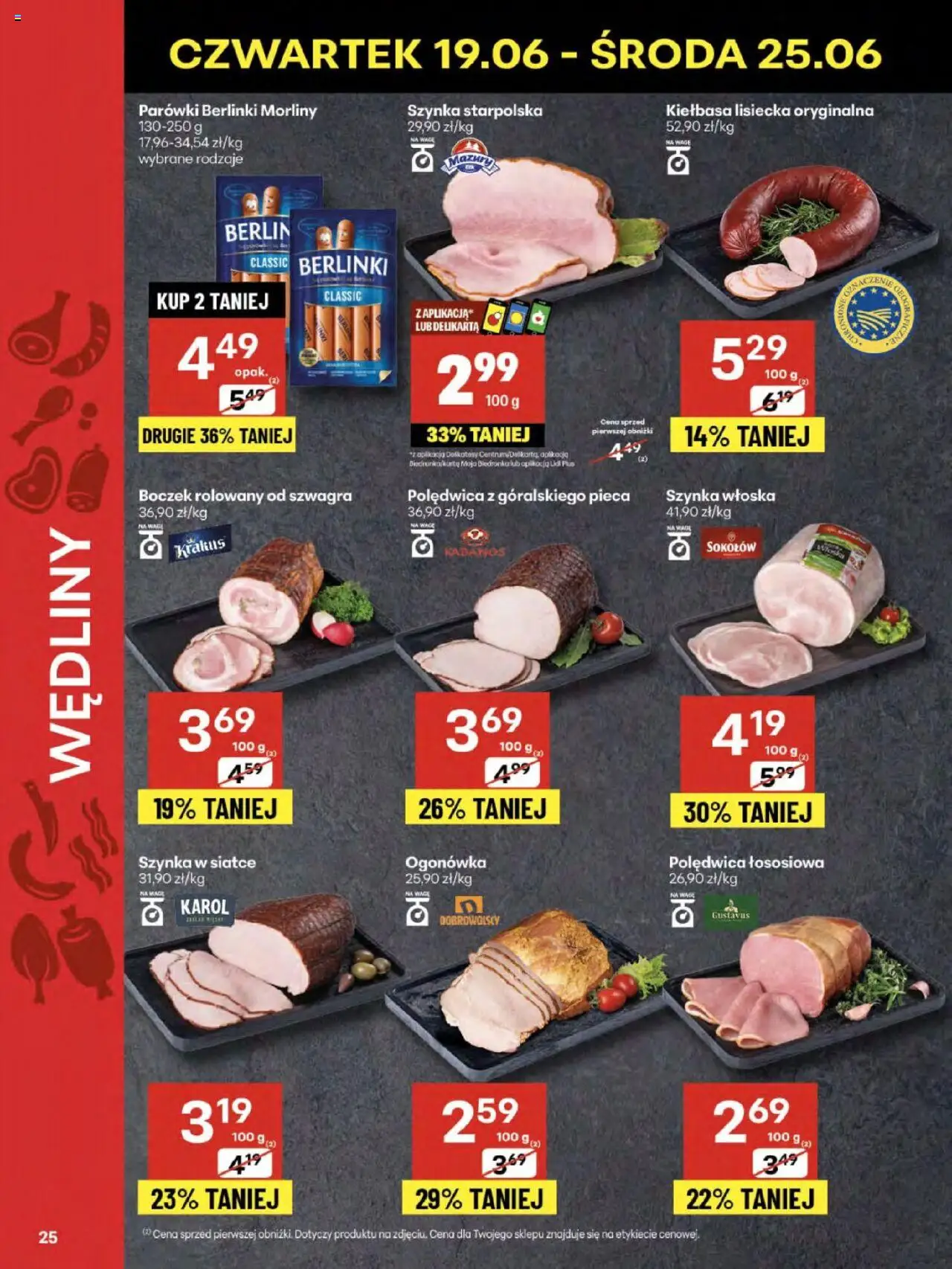 Delikatesy Centrum Gazetka od 19.06.2025 | Strona: 25 | Produkty: Parówki berlinki, Kiełbasa lisiecka, Delikatesy, Wędliny