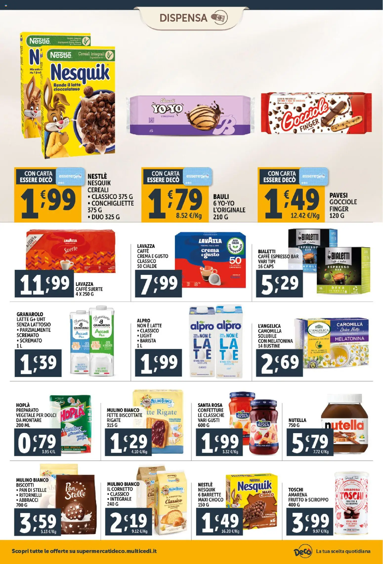 Volantino Decò del 06.03.2026 | Pagina: 12 | Prodotti: Caffè, Cereali, Nutella, Fette biscottate
