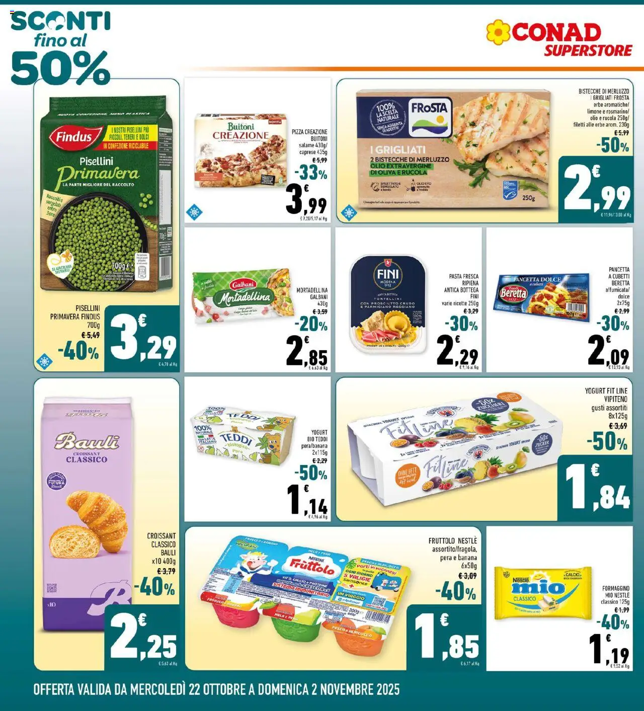 Volantino Conad del 22.10.2025 | Pagina: 2 | Prodotti: Yogurt, Olio, Croissant, Parmigiano