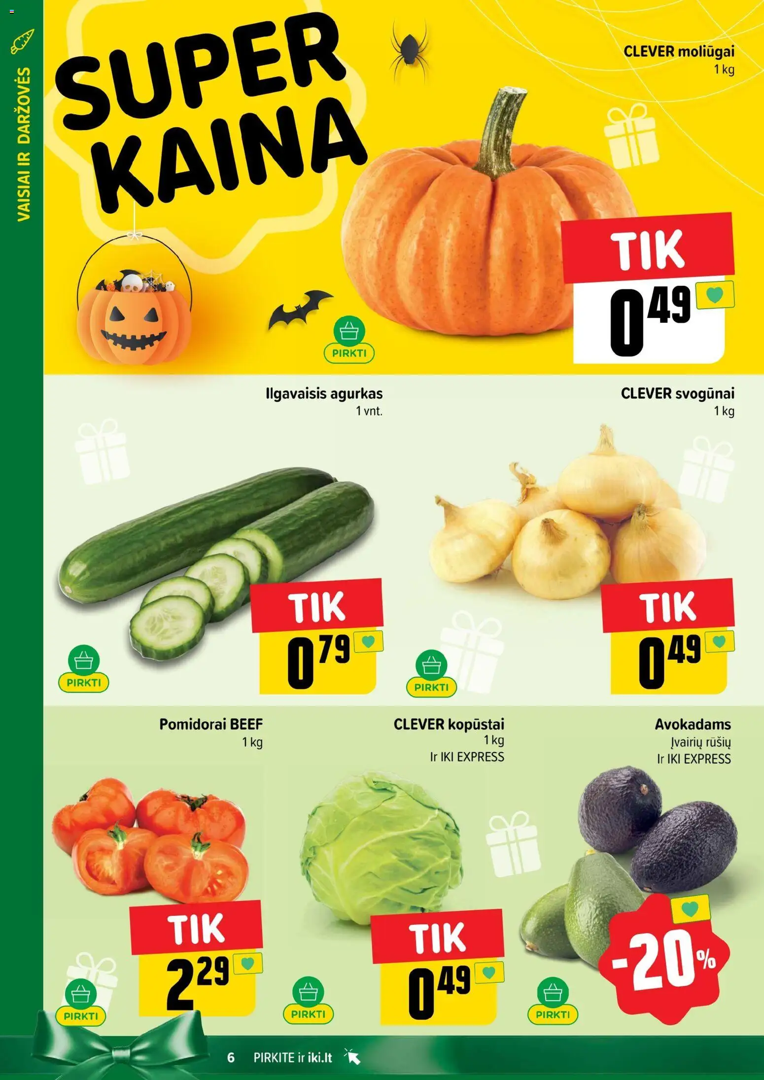 IKI akcijos nuo 27.10.2025 | Puslapis: 6 | Prekių: Agurkas, Svogūnai, Pomidorai