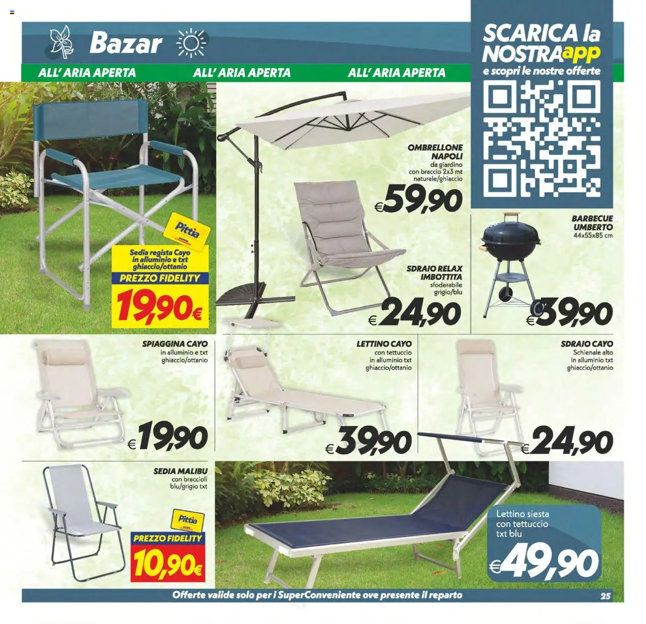 Volantino SuperConveniente del 24.07.2025 | Pagina: 25 | Prodotti: Sdraio, Ombrellone, Lettino, Alluminio