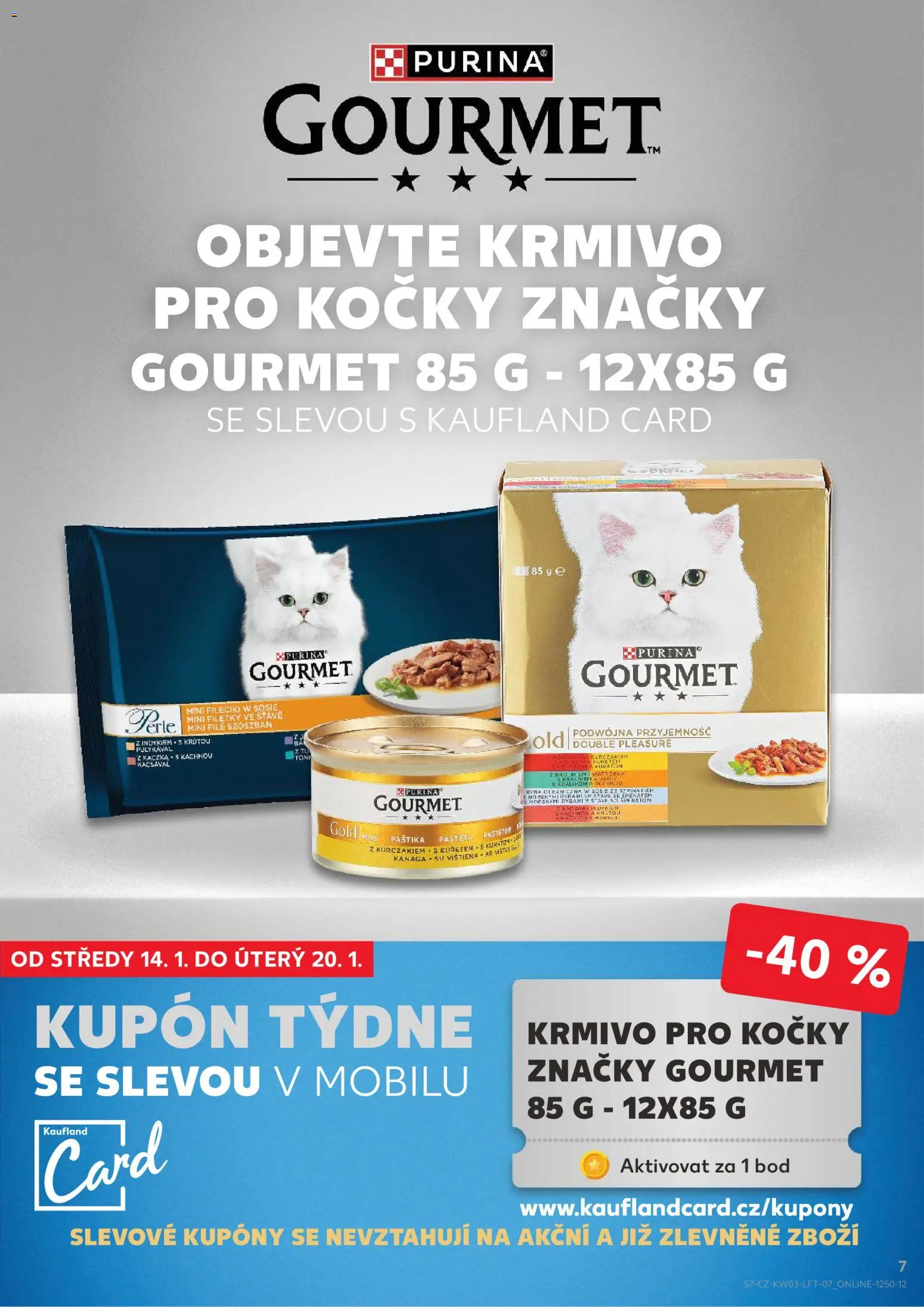 Kaufland leták - Praha 8 od 14.01.2026 | Strana: 7 | Produkty: Gourmet, Purina, File, Paštika