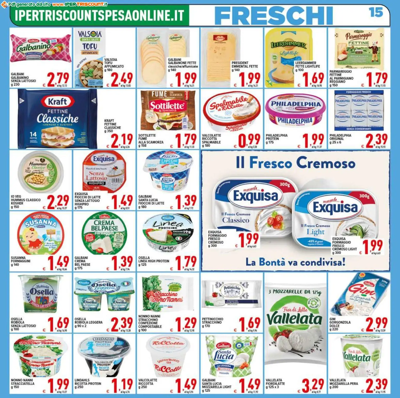 Volantino Ipertriscount del 07.01.2026 | Pagina: 15 | Prodotti: Fiocchi di latte, Latte, Robiola, Stracciatella