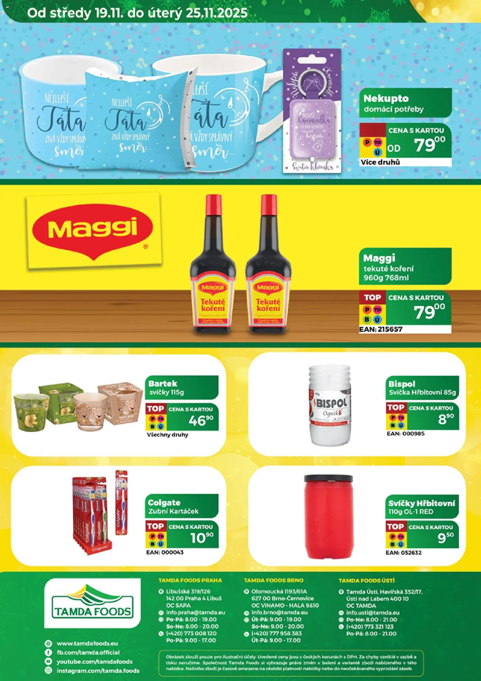 Tamda Foods leták od 26.11.2025 | Strana: 52 | Produkty: Svíčky hřbitovní, Zubní kartáček, Koření, Svíčka