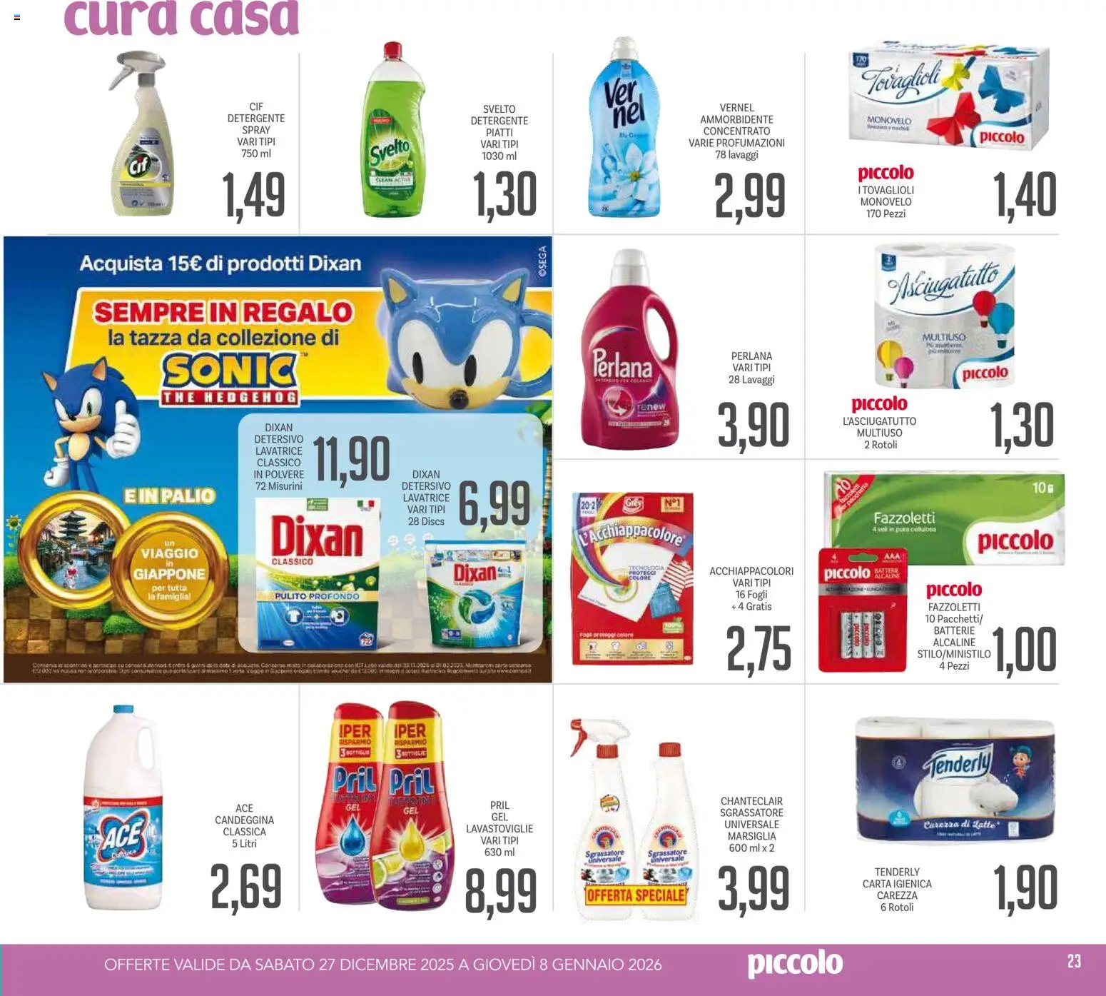 Volantino Piccolo del 27.12.2025 | Pagina: 23 | Prodotti: Sgrassatore, Latte, Lavastoviglie, Batterie