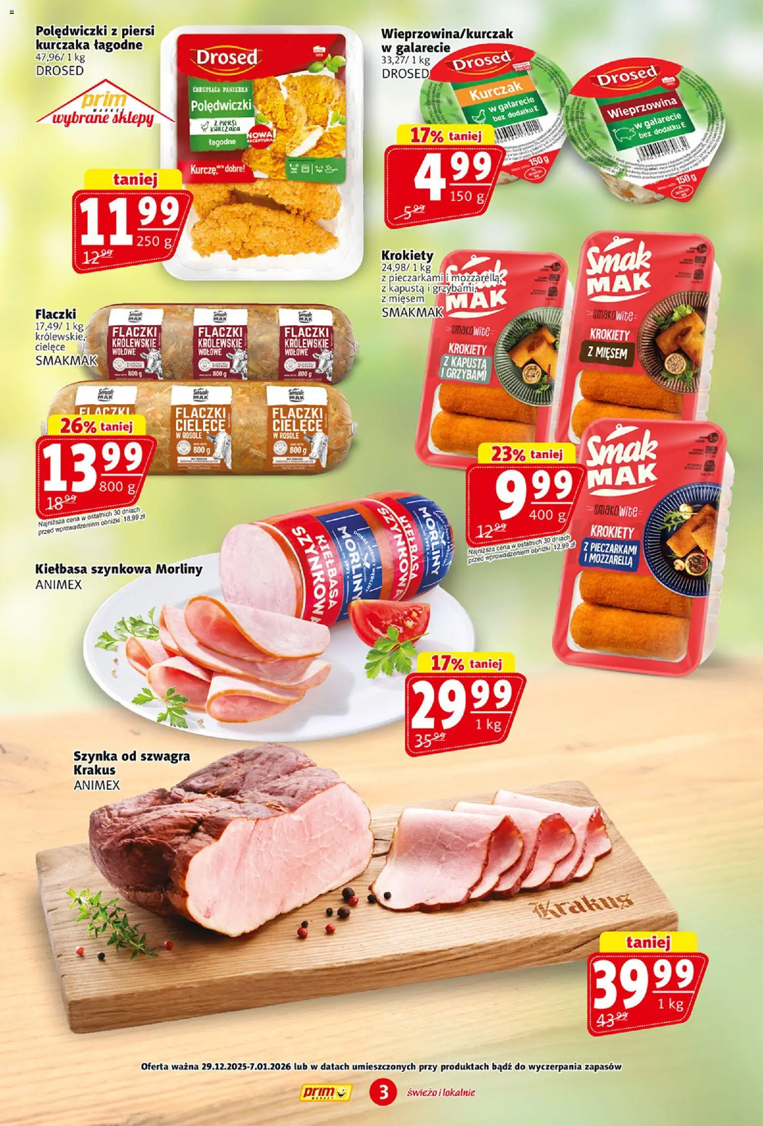 Prim Market Gazetka od 29.12.2025 | Strona: 3 | Produkty: Kiełbasa, Kurczak, Krokiety, Szynka