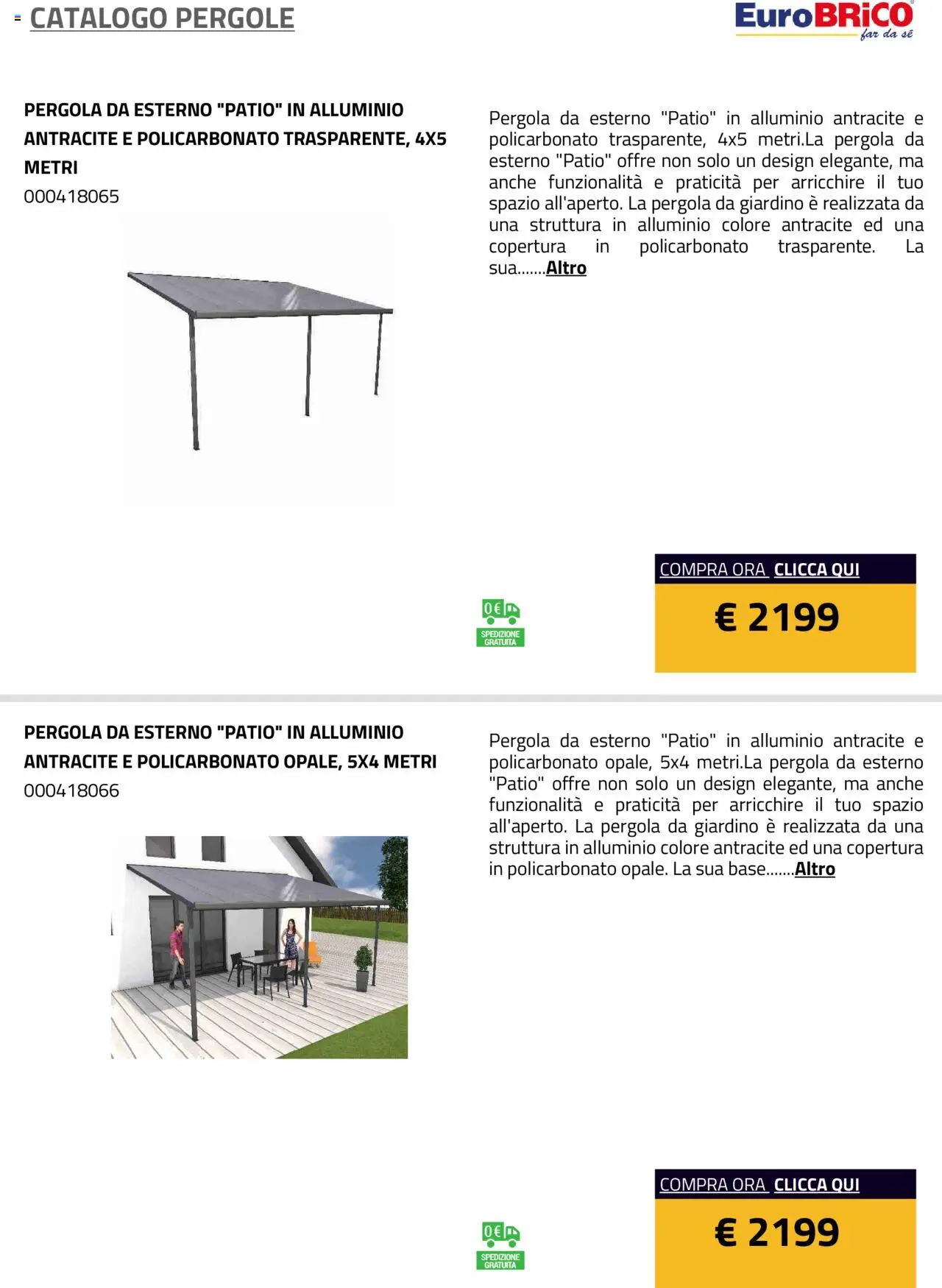 Volantino Eurobrico del 23.07.2025 | Pagina: 21 | Prodotti: Pergola, Alluminio