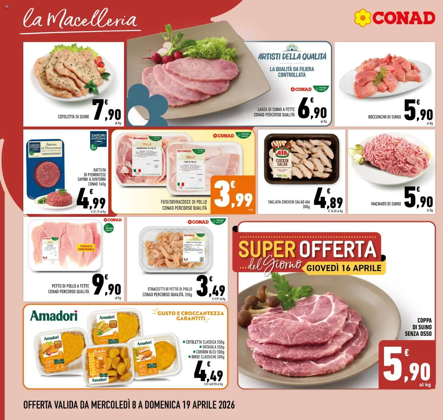 Volantino Conad del 08.04.2026 | Pagina: 6 | Prodotti: Petto di Pollo, Pollo, Suino, Macinato
