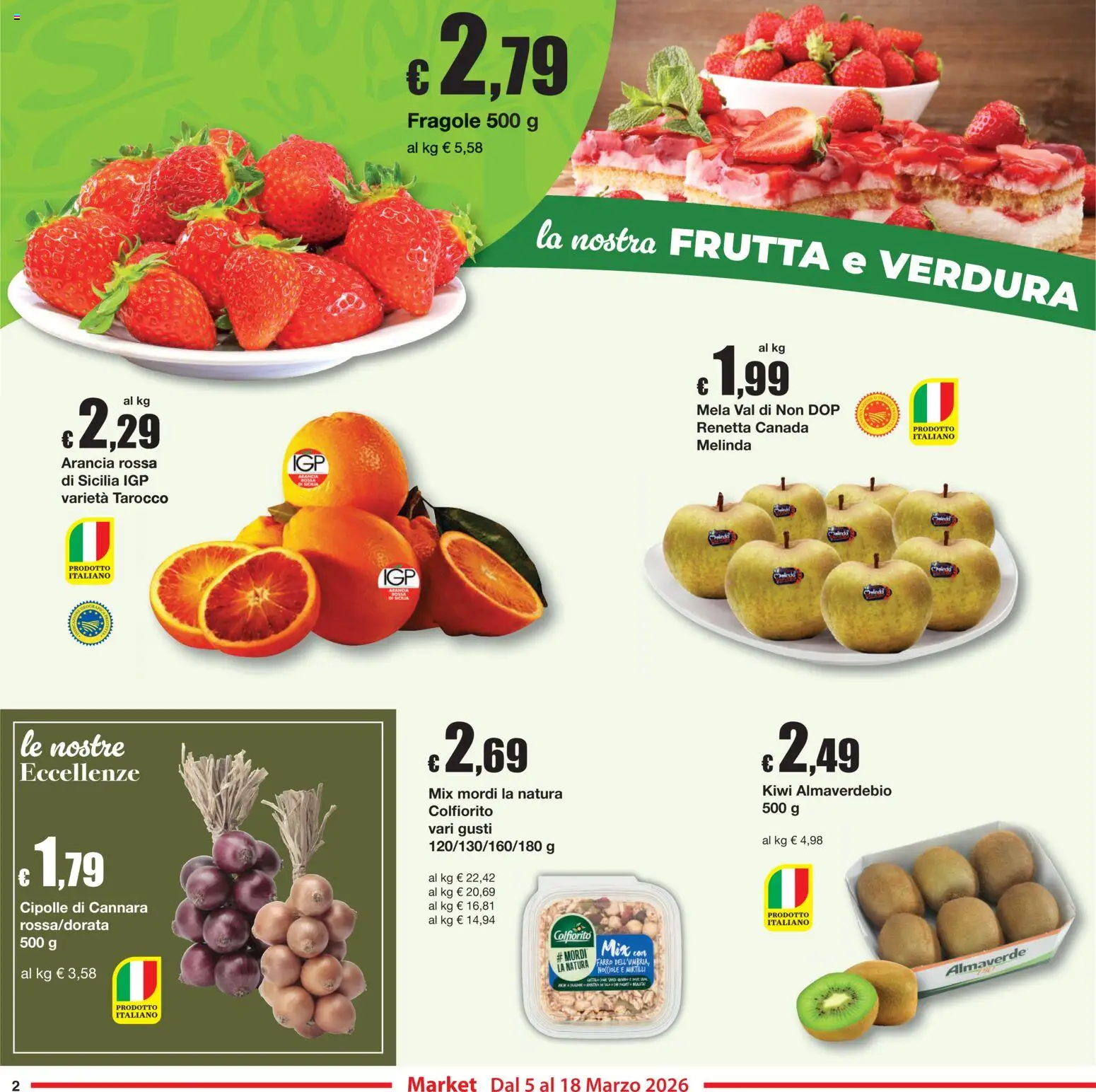 Volantino Sì con Te del 05.03.2026 | Pagina: 2 | Prodotti: Fragole, Kiwi, Frutta, Farro