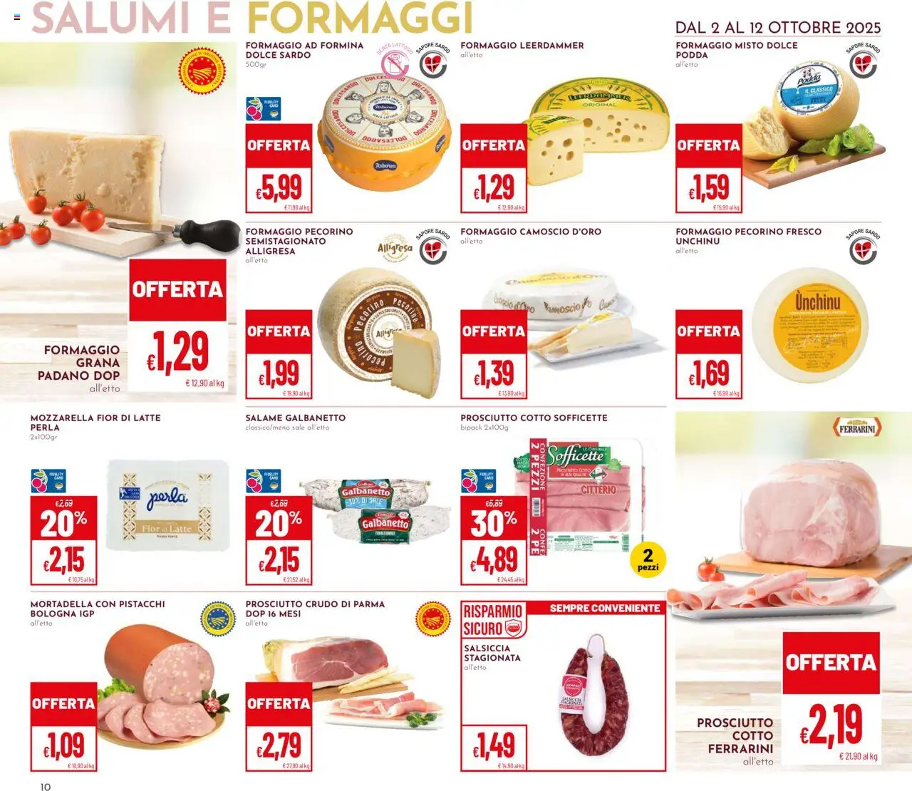 Volantino Pan del 02.10.2025 | Pagina: 10 | Prodotti: Prosciutto Crudo, Prosciutto Cotto, Prosciutto, Salsiccia