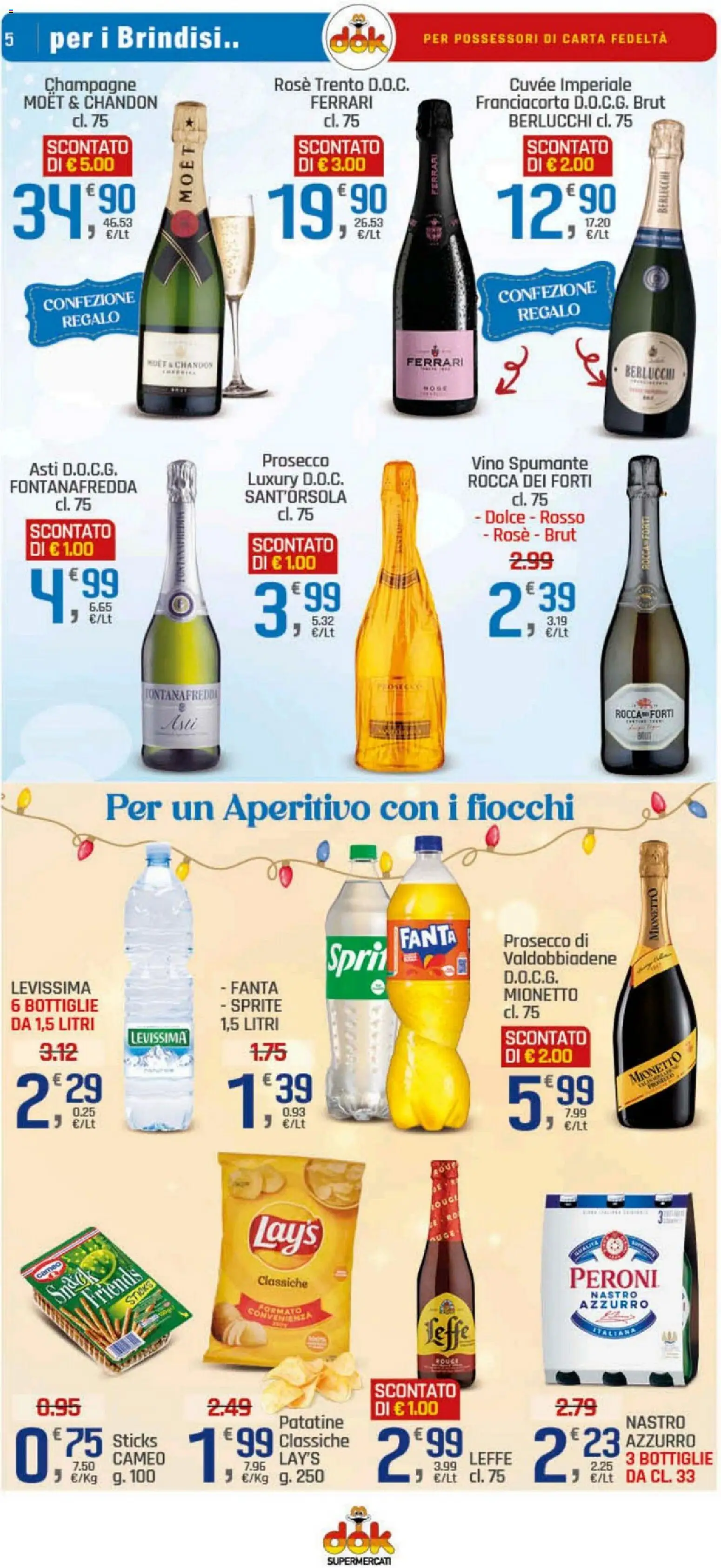 Volantino DOK del 30.12.2025 | Pagina: 5 | Prodotti: Patatine, Vino, Champagne, Fanta