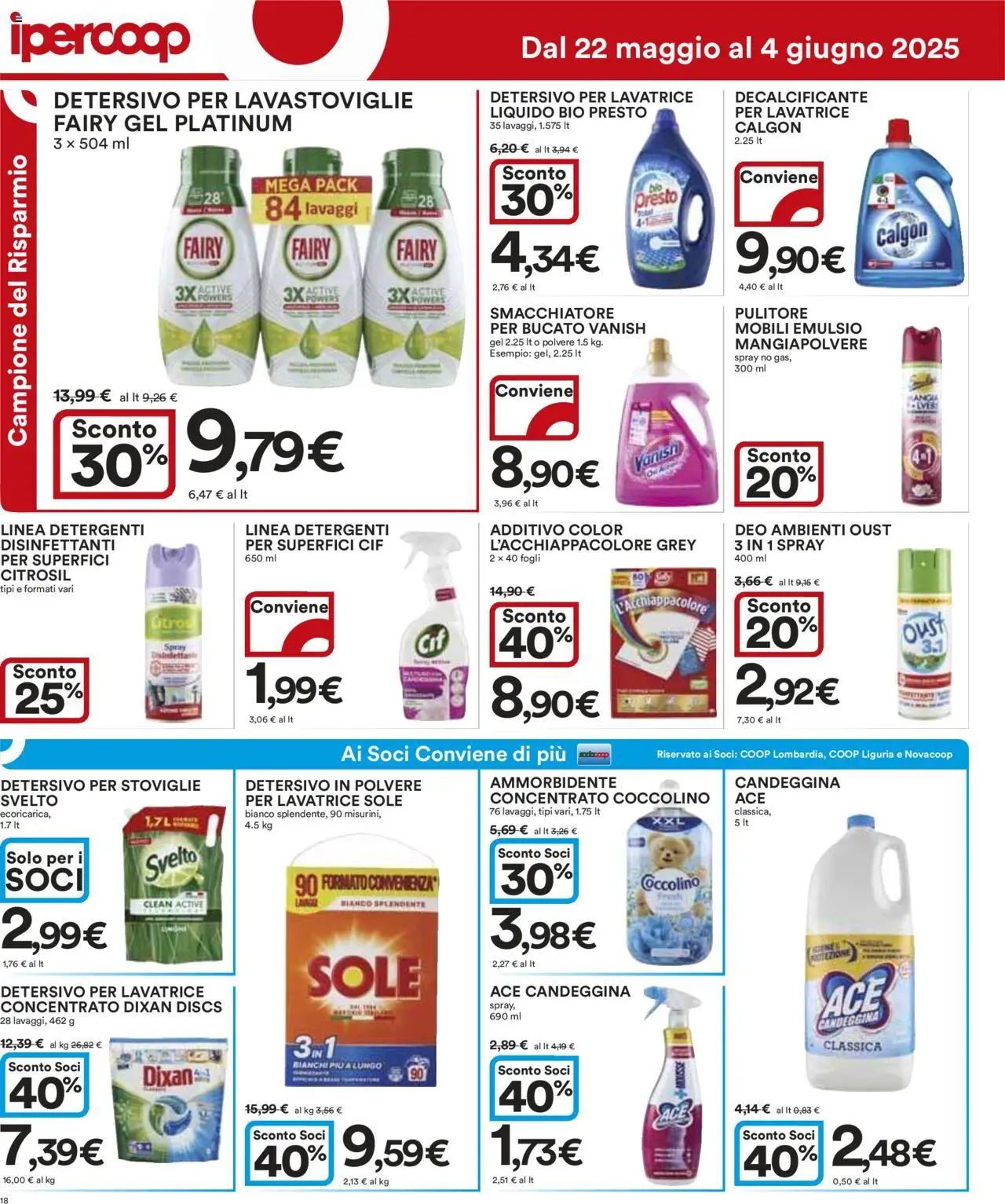 Volantino Ipercoop del 22.05.2025 | Pagina: 18 | Prodotti: Spray disinfettante, Ammorbidente, Candeggina, Lavastoviglie