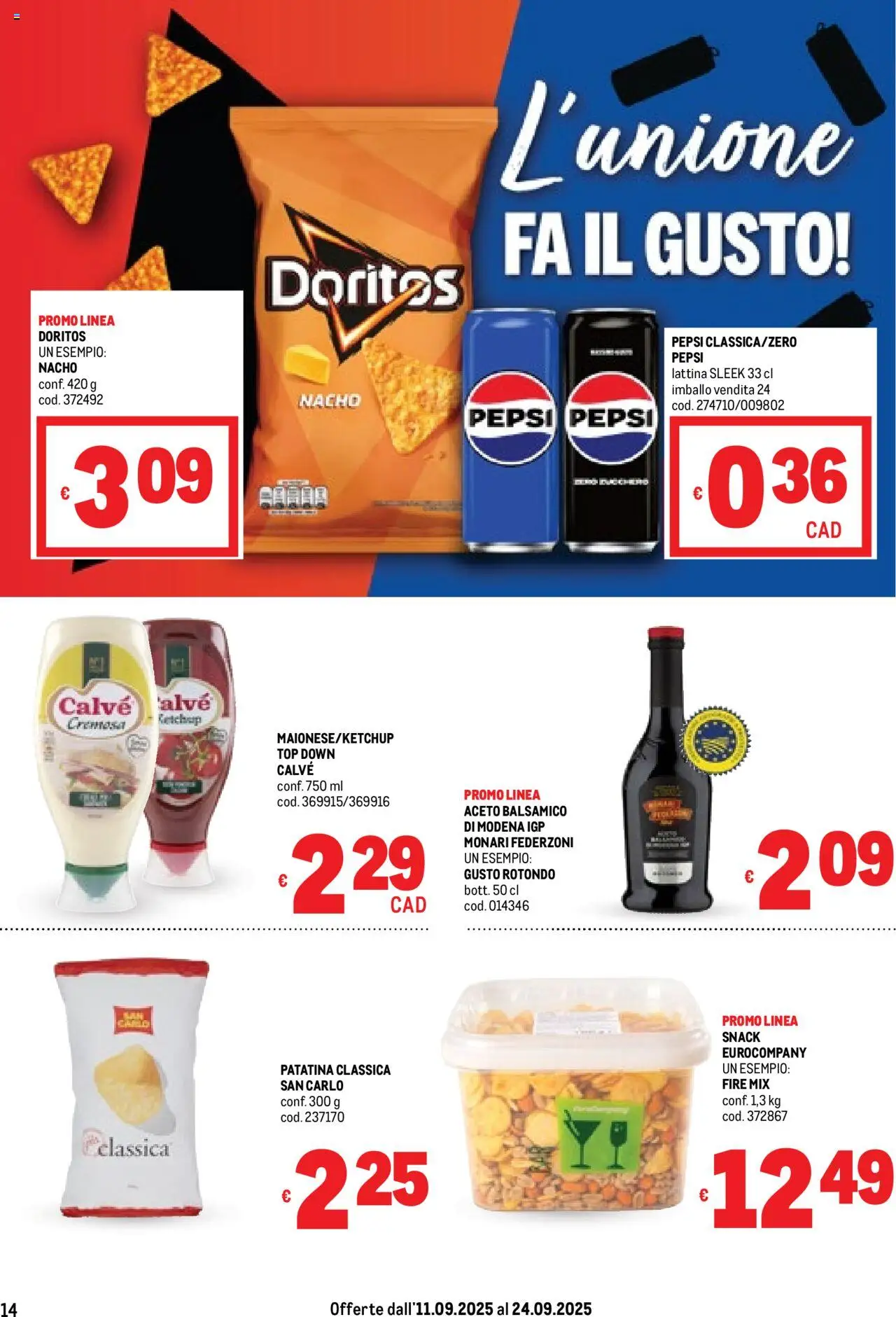 Volantino Metro del 11.09.2025 | Pagina: 14 | Prodotti: Ketchup, Top, Aceto, Pepsi