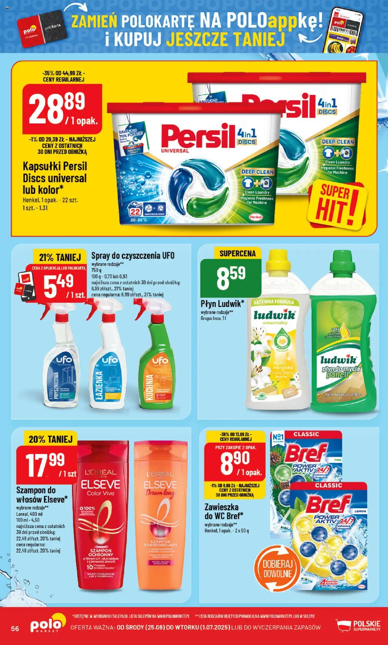 POLOmarket Gazetka od 25.06.2025 | Strona: 56 | Produkty: Persil, Szampon, Mydło, Detergent