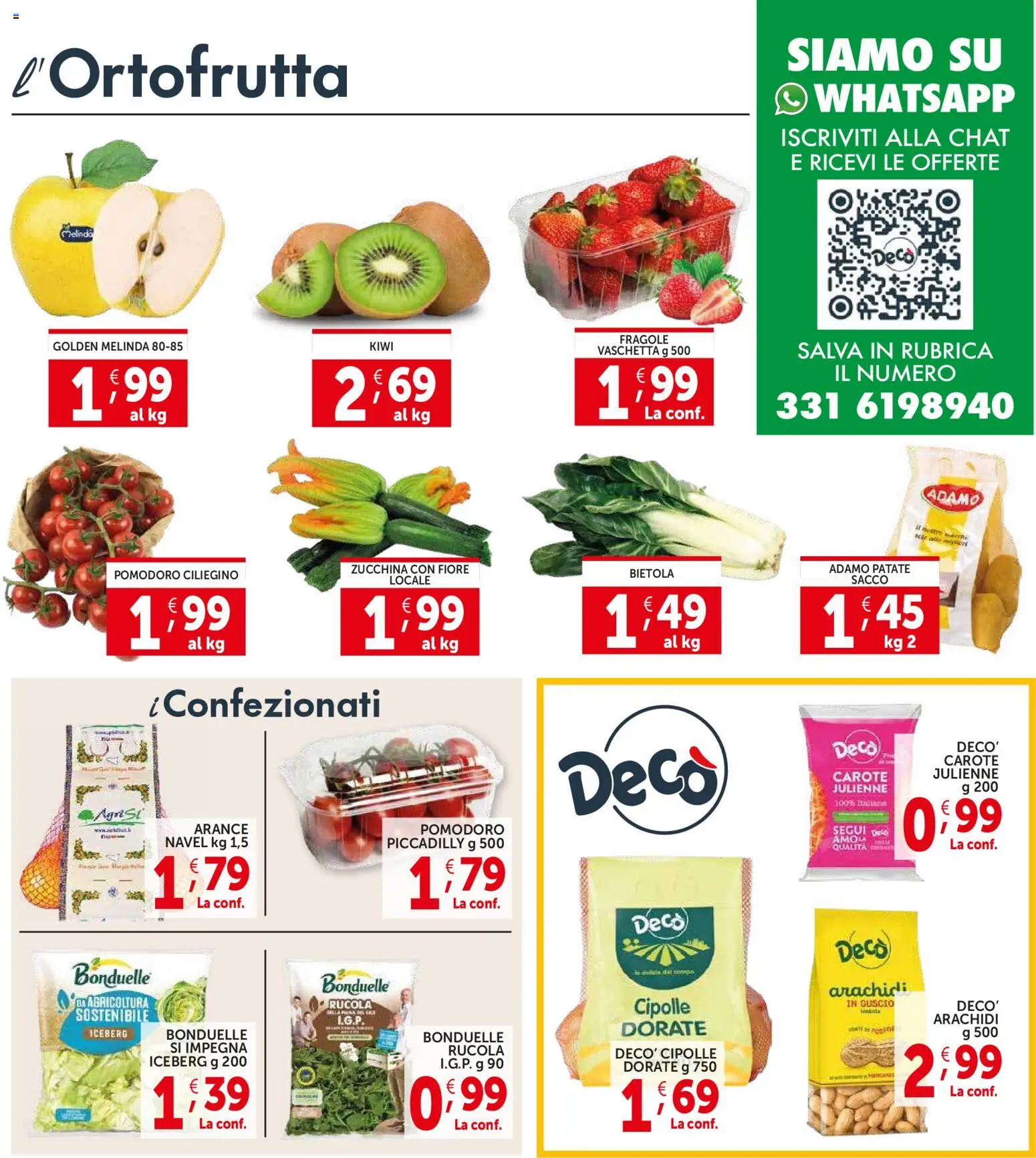 Volantino Decò del 12.03.2026 | Pagina: 9 | Prodotti: Kiwi, Cipolle, Carote, Arachidi