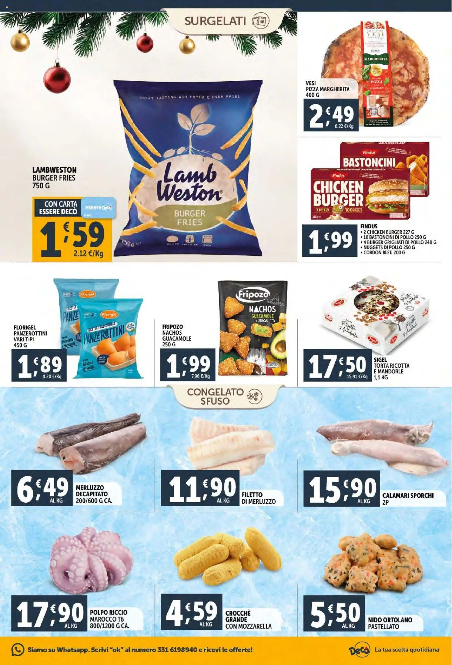 Volantino Decò del 06.12.2025 | Pagina: 17 | Prodotti: Pollo, Merluzzo, Torta, Ricotta