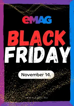 eMAG Black Friday - amely érvényes a következő dátumtól: 14.11.2025