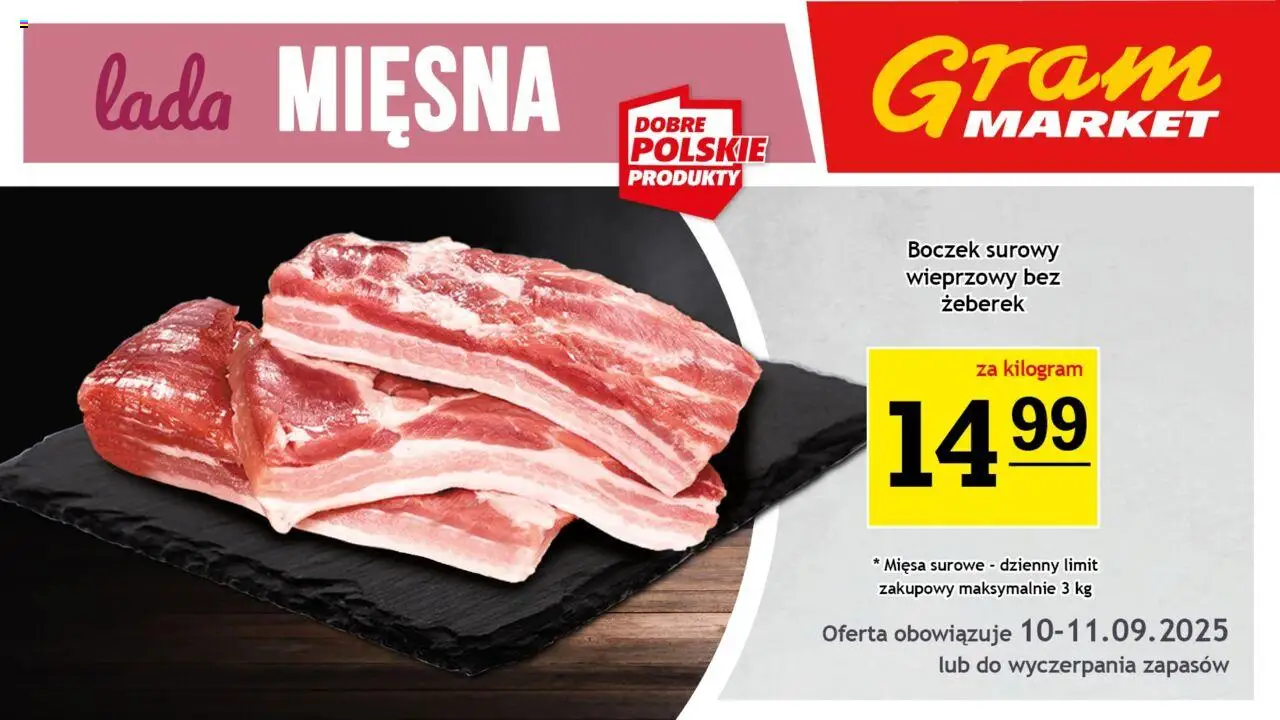 Gram Market Gazetka - Lada Mięsna od 10.09.2025 | Strona: 1 | Produkty: Boczek, Boczek surowy