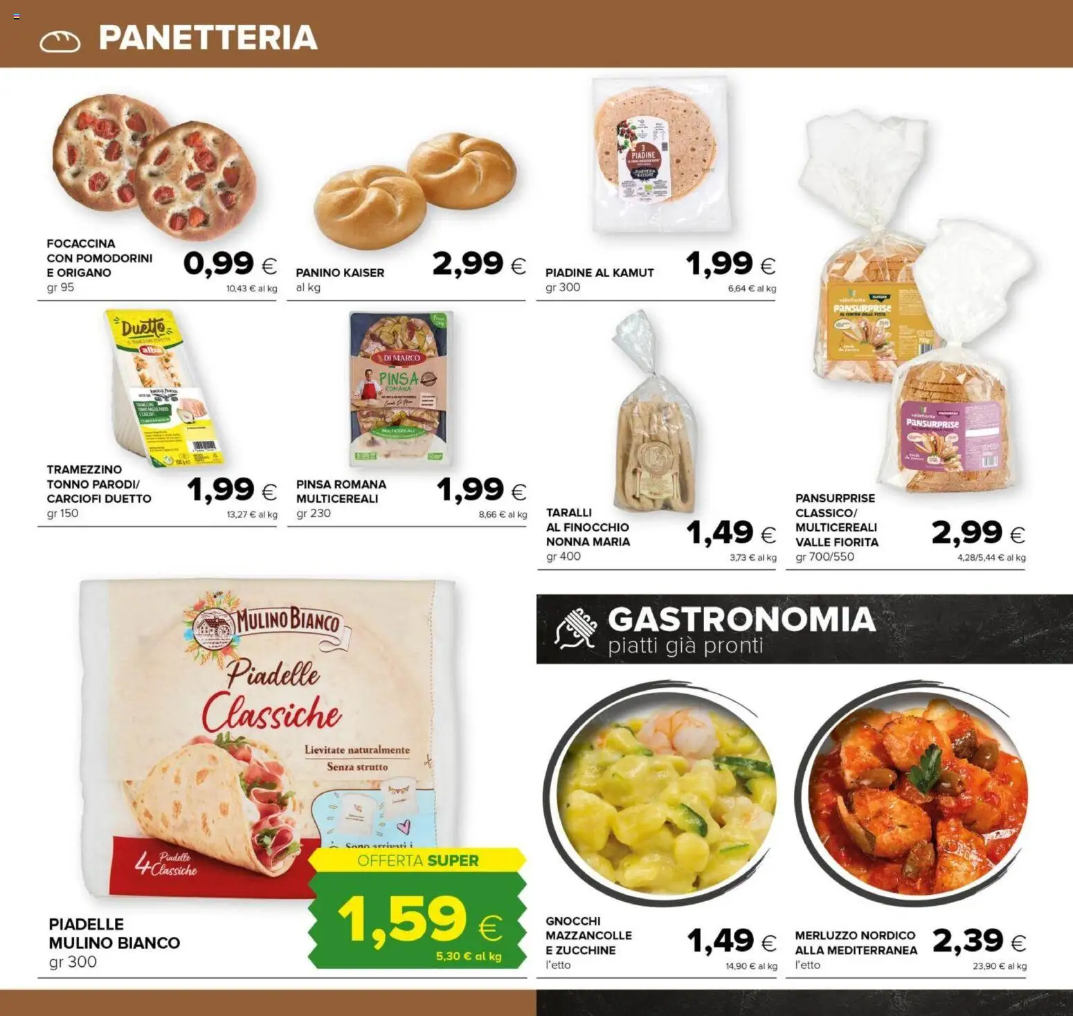 Volantino Tigre del 15.12.2025 | Pagina: 18 | Prodotti: Mazzancolle, Tonno, Taralli, Gnocchi