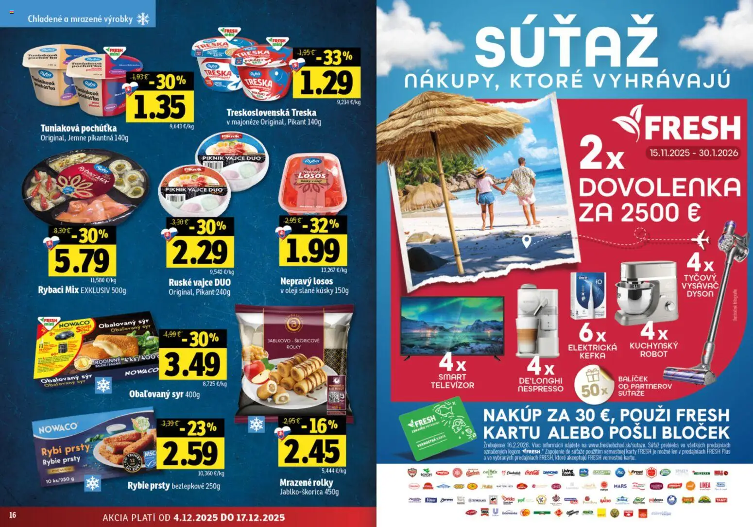 Nové Fresh akcie – leták je platný od 04.12.2025 | Strana: 9 | Produkty: Vysávač, Robot, Treska