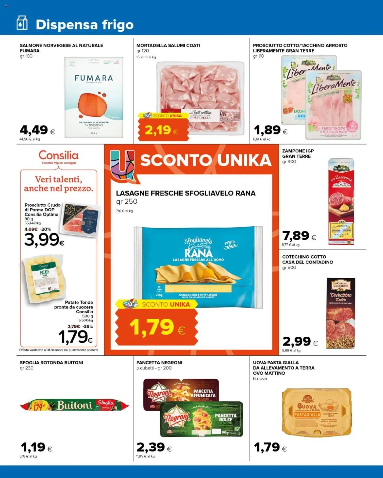 Volantino Tigre del 30.11.2025 | Pagina: 6 | Prodotti: Prosciutto Crudo, Uova, Mortadella, Cotechino